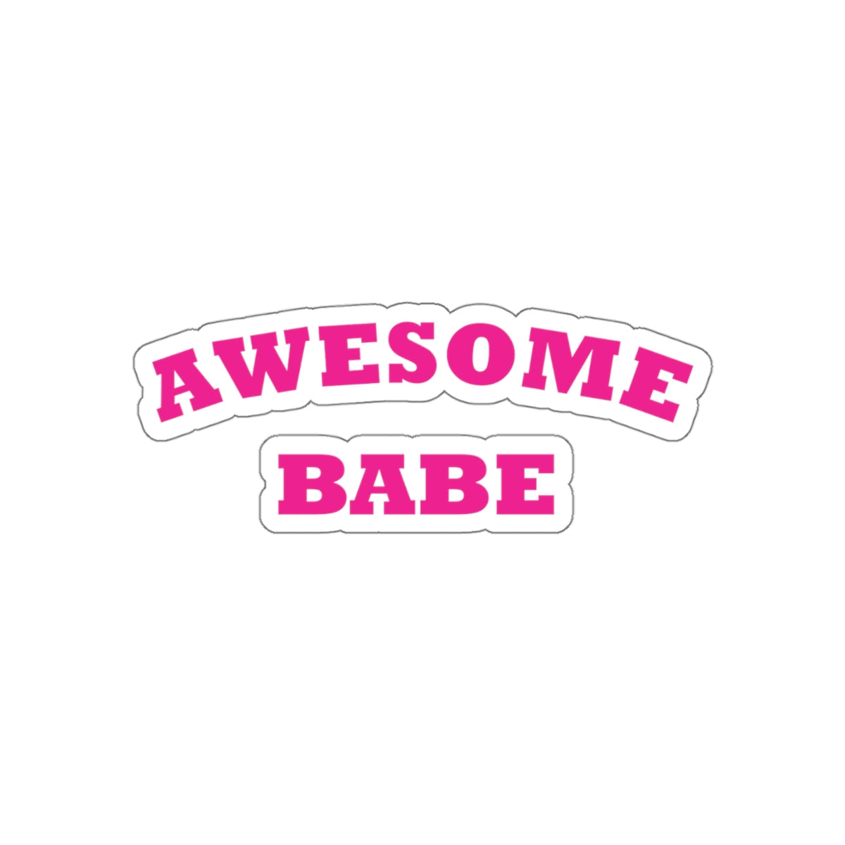 Awesome Babe Strong Feminist Die-Cut Sticker Ichaku [Perfect Gifts Selection]