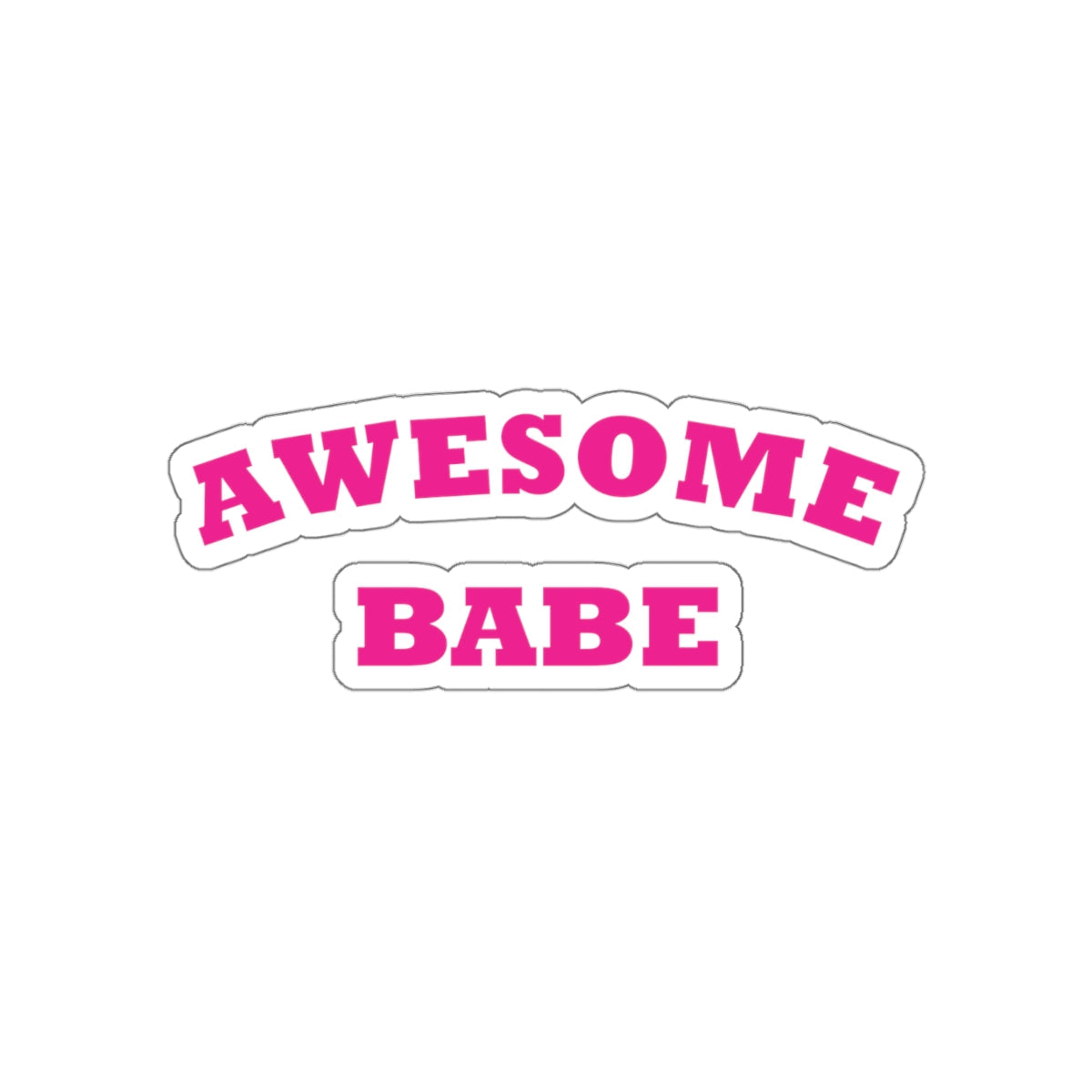 Awesome Babe Strong Feminist Die-Cut Sticker Ichaku [Perfect Gifts Selection]