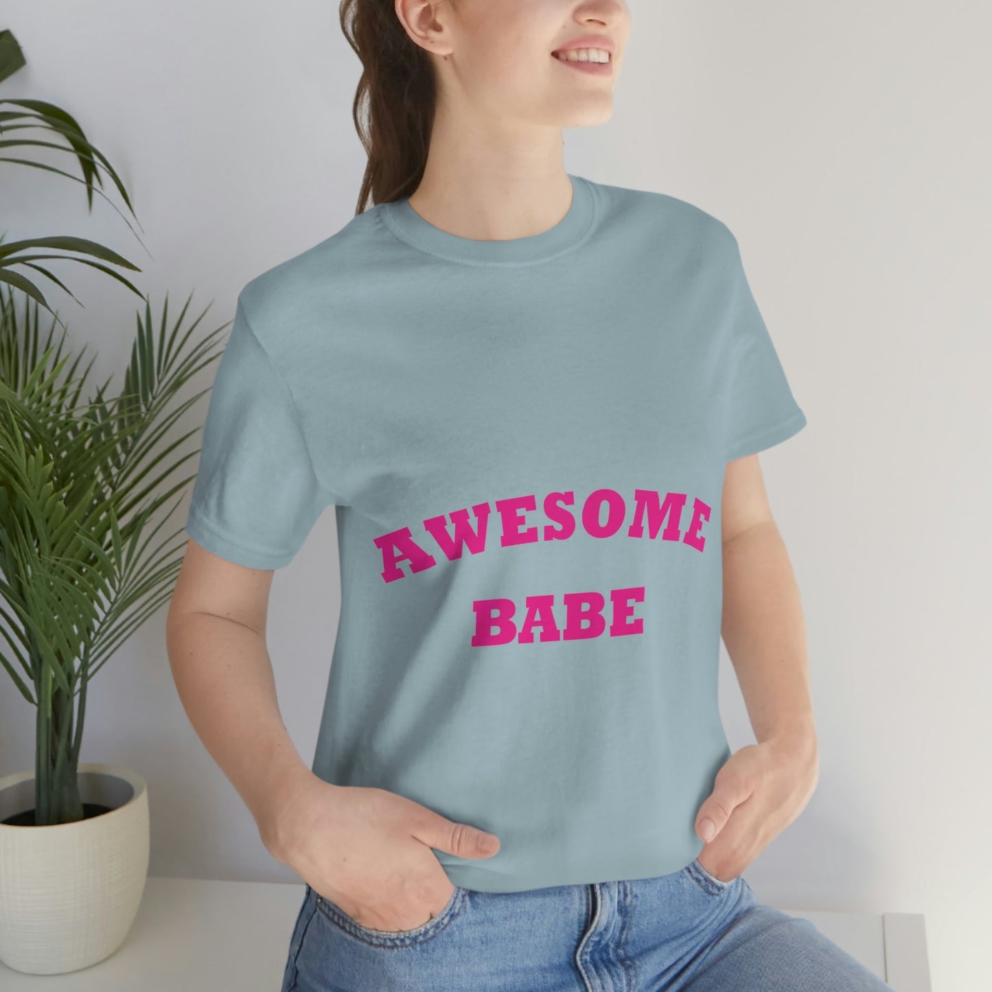 Awesome Babe Strong Feminist Unisex Jersey Short Sleeve T-Shirt Ichaku [Perfect Gifts Selection]