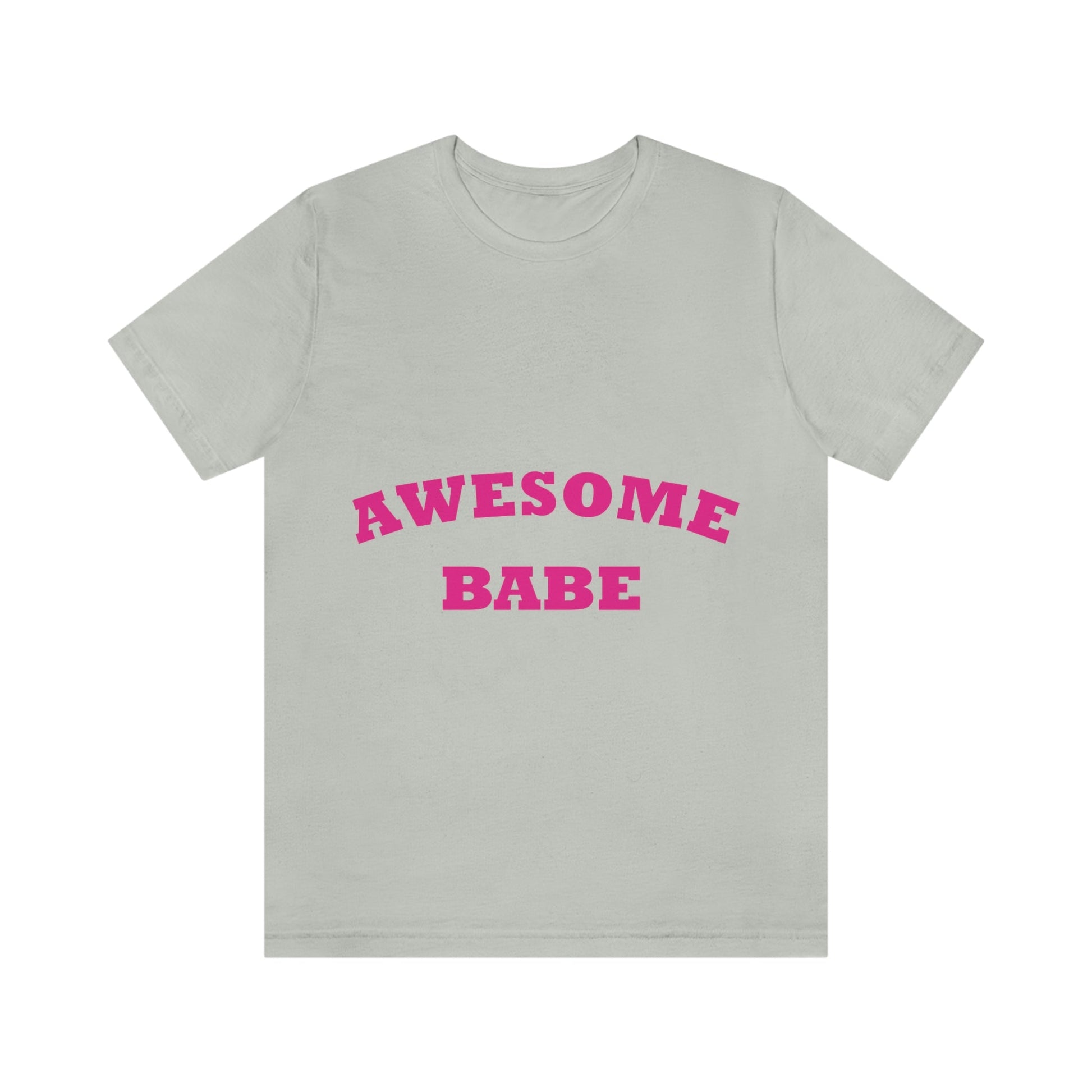 Awesome Babe Strong Feminist Unisex Jersey Short Sleeve T-Shirt Ichaku [Perfect Gifts Selection]