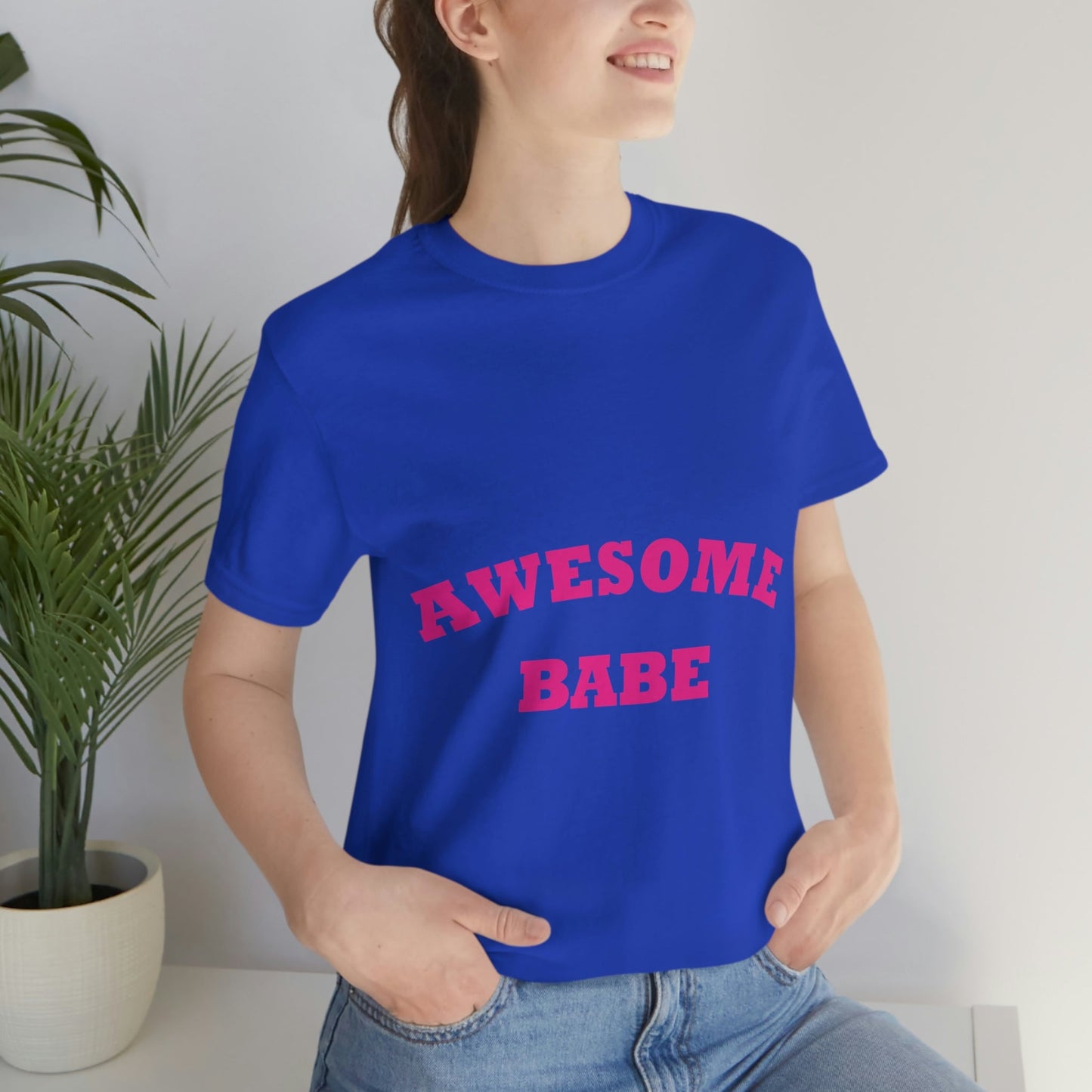 Awesome Babe Strong Feminist Unisex Jersey Short Sleeve T-Shirt Ichaku [Perfect Gifts Selection]