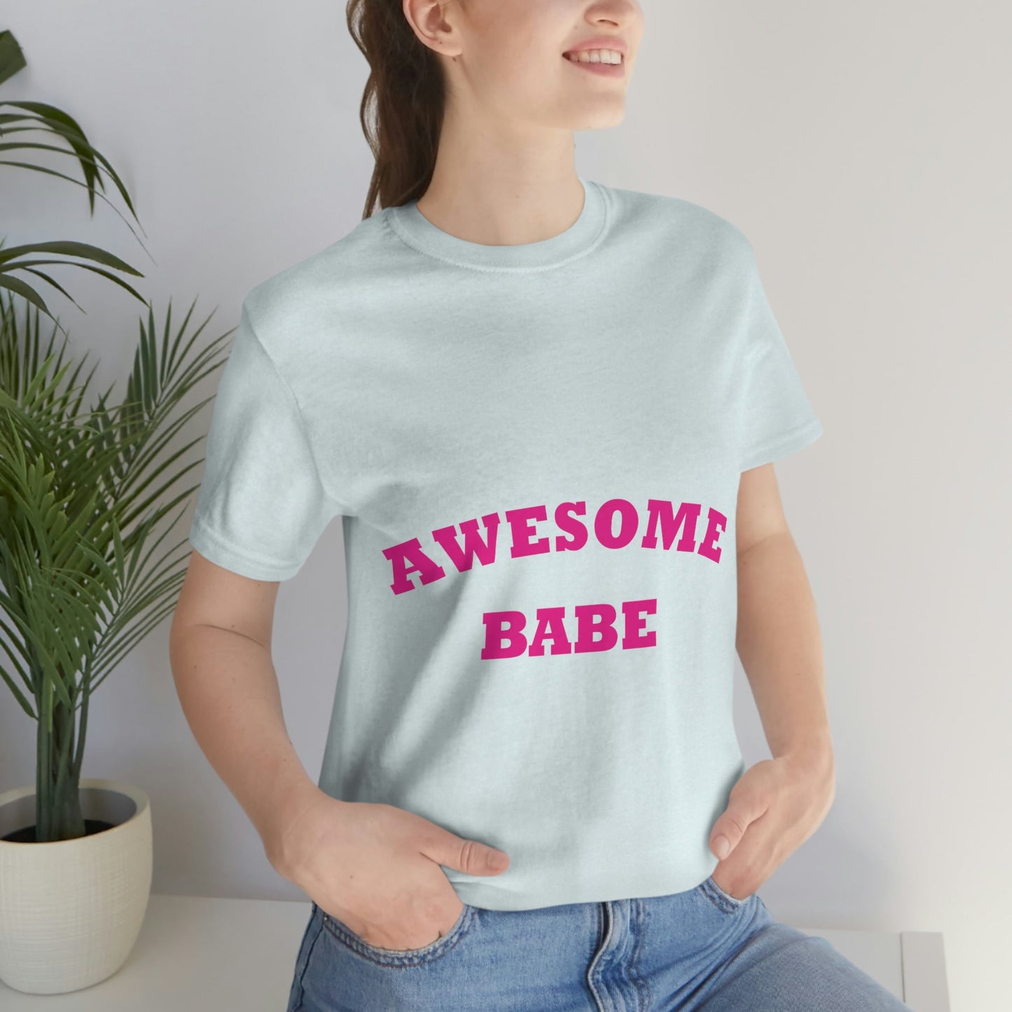 Awesome Babe Strong Feminist Unisex Jersey Short Sleeve T-Shirt Ichaku [Perfect Gifts Selection]