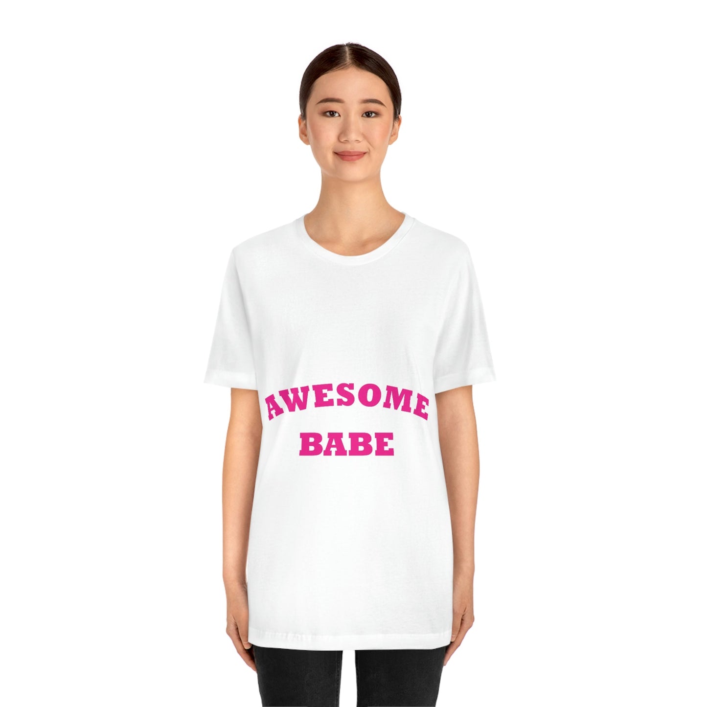 Awesome Babe Strong Feminist Unisex Jersey Short Sleeve T-Shirt Ichaku [Perfect Gifts Selection]