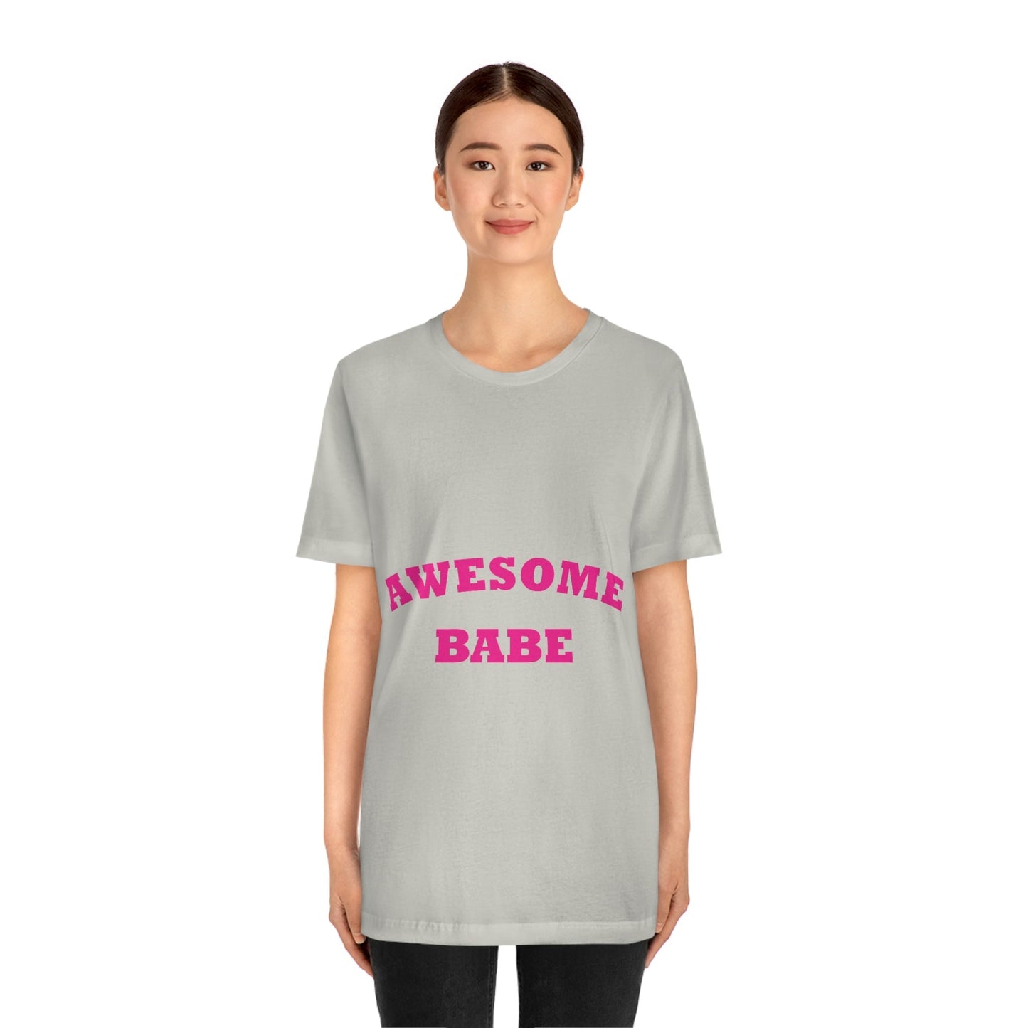 Awesome Babe Strong Feminist Unisex Jersey Short Sleeve T-Shirt Ichaku [Perfect Gifts Selection]