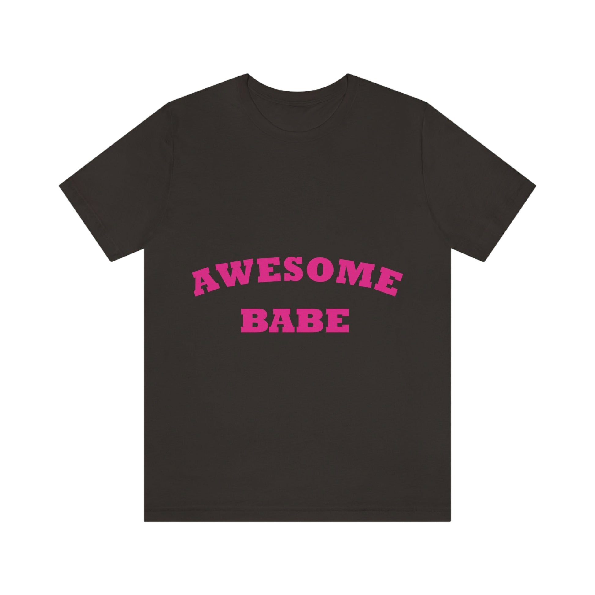 Awesome Babe Strong Feminist Unisex Jersey Short Sleeve T-Shirt Ichaku [Perfect Gifts Selection]