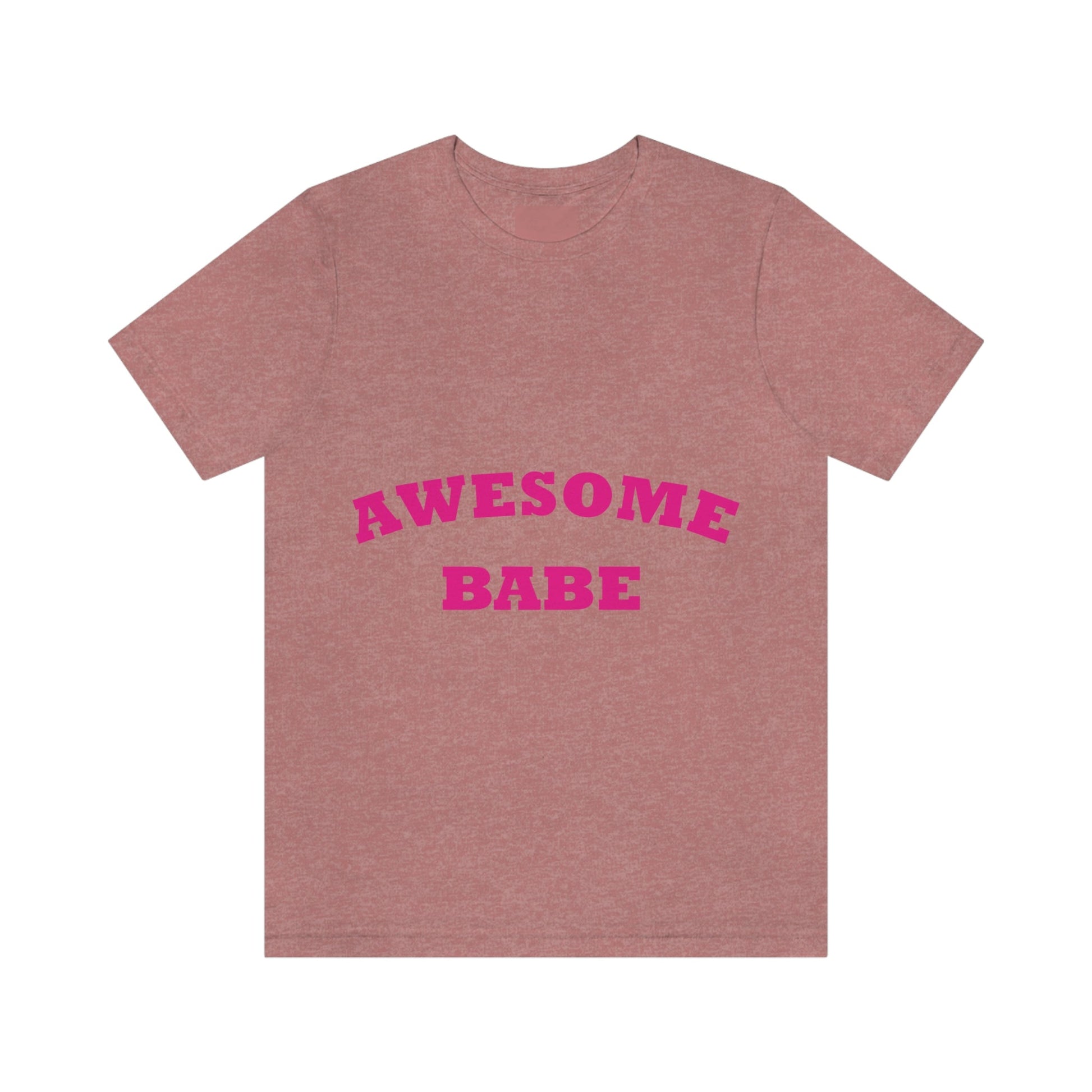 Awesome Babe Strong Feminist Unisex Jersey Short Sleeve T-Shirt Ichaku [Perfect Gifts Selection]