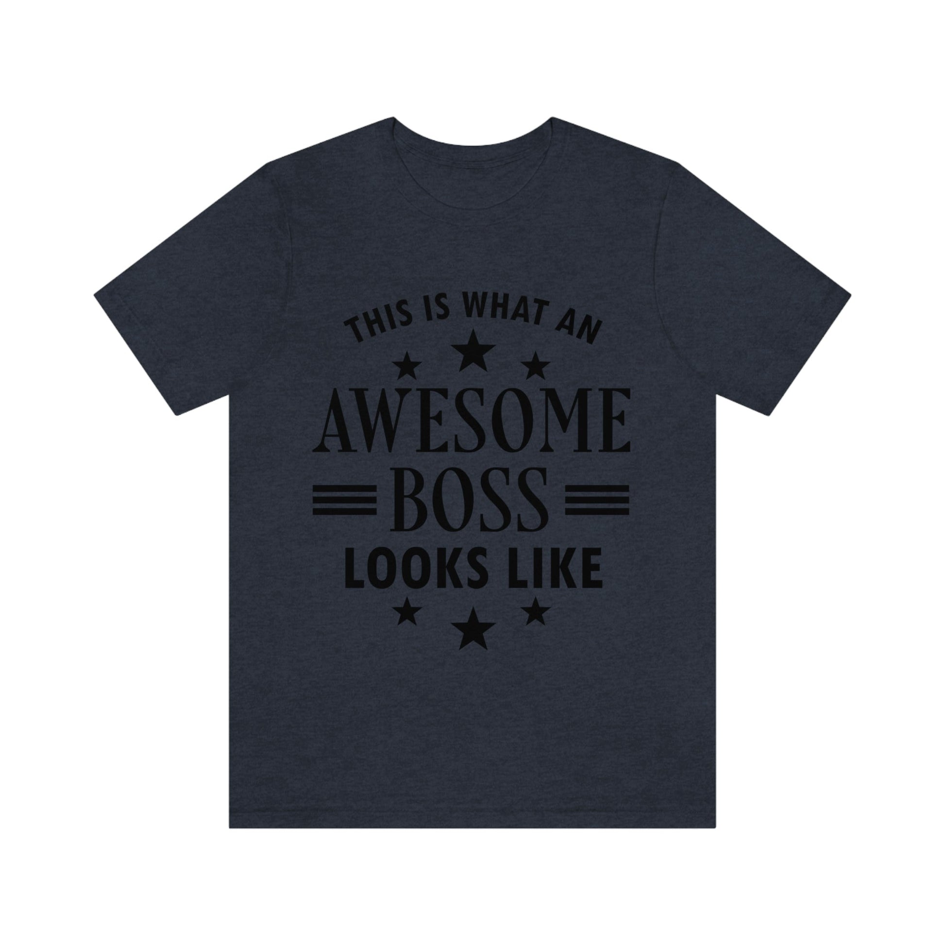 Awesome Boss Funny Slogan Sarcastic Quotes Unisex Jersey Short Sleeve T-Shirt Ichaku [Perfect Gifts Selection]