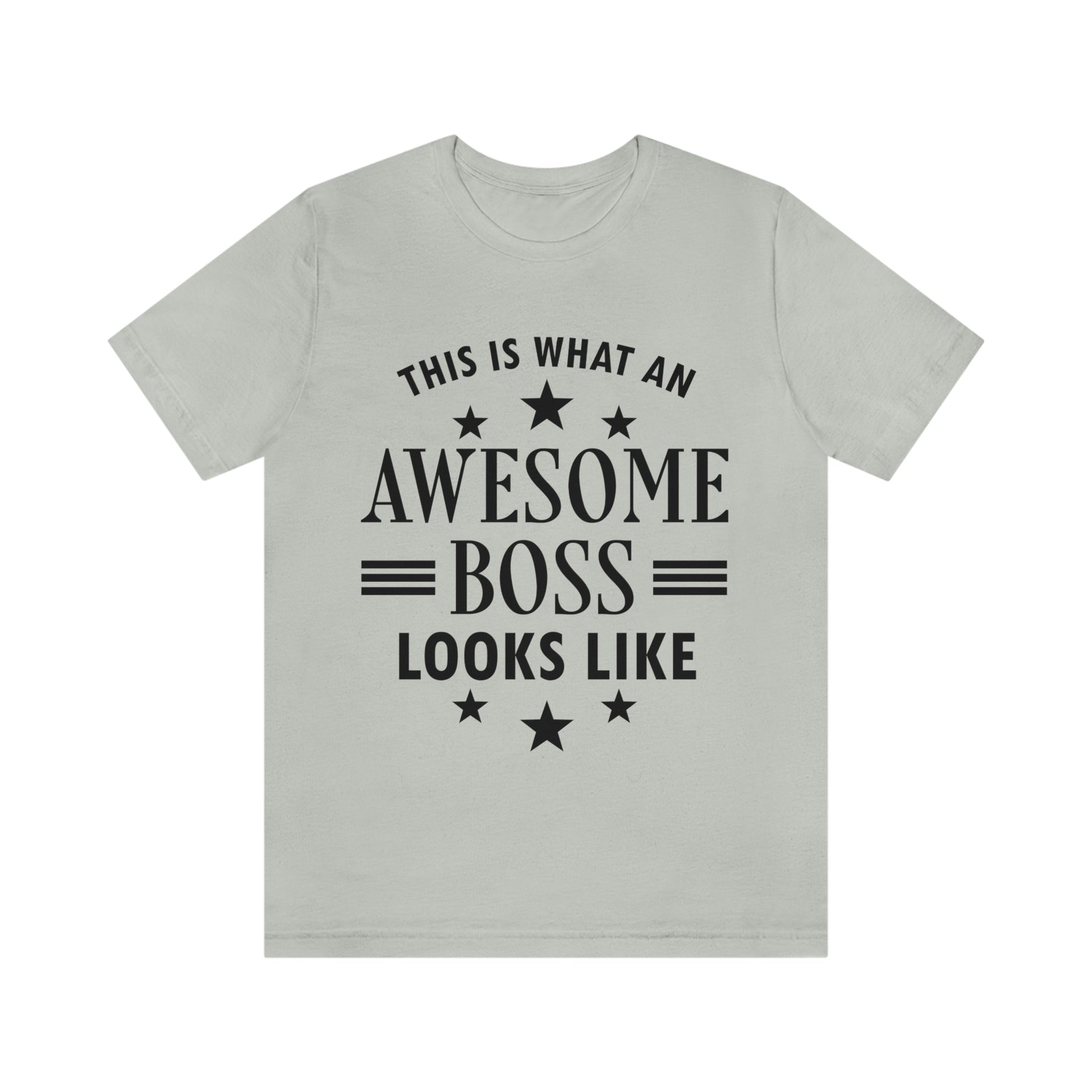 Awesome Boss Funny Slogan Sarcastic Quotes Unisex Jersey Short Sleeve T-Shirt Ichaku [Perfect Gifts Selection]