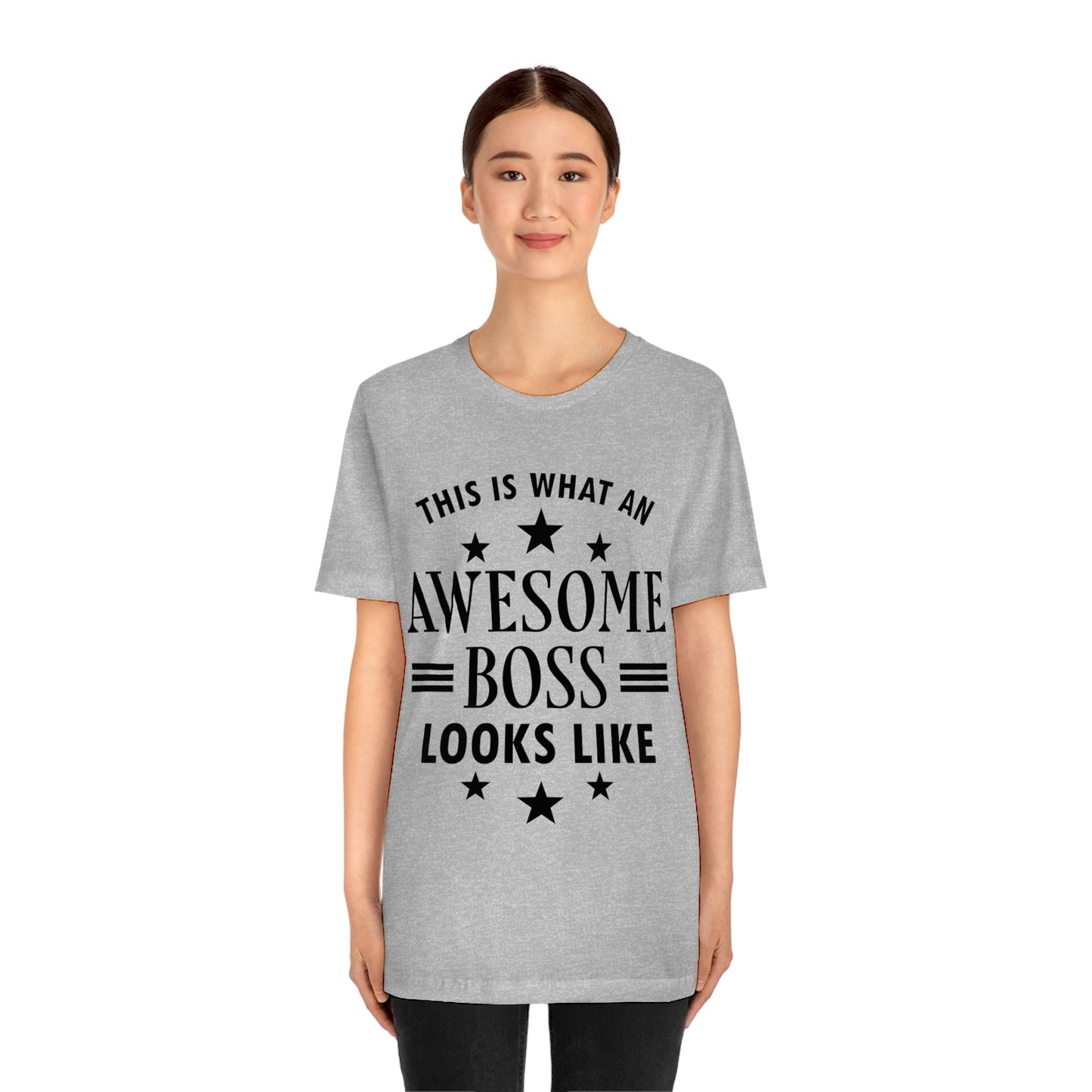 Awesome Boss Funny Slogan Sarcastic Quotes Unisex Jersey Short Sleeve T-Shirt Ichaku [Perfect Gifts Selection]