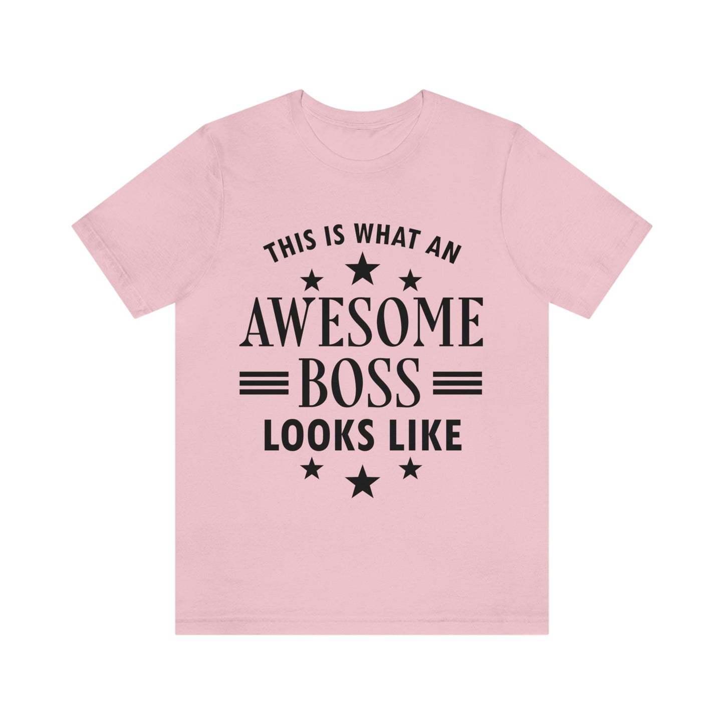 Awesome Boss Funny Slogan Sarcastic Quotes Unisex Jersey Short Sleeve T-Shirt Ichaku [Perfect Gifts Selection]