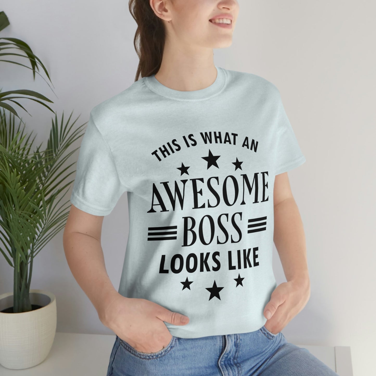 Awesome Boss Funny Slogan Sarcastic Quotes Unisex Jersey Short Sleeve T-Shirt Ichaku [Perfect Gifts Selection]