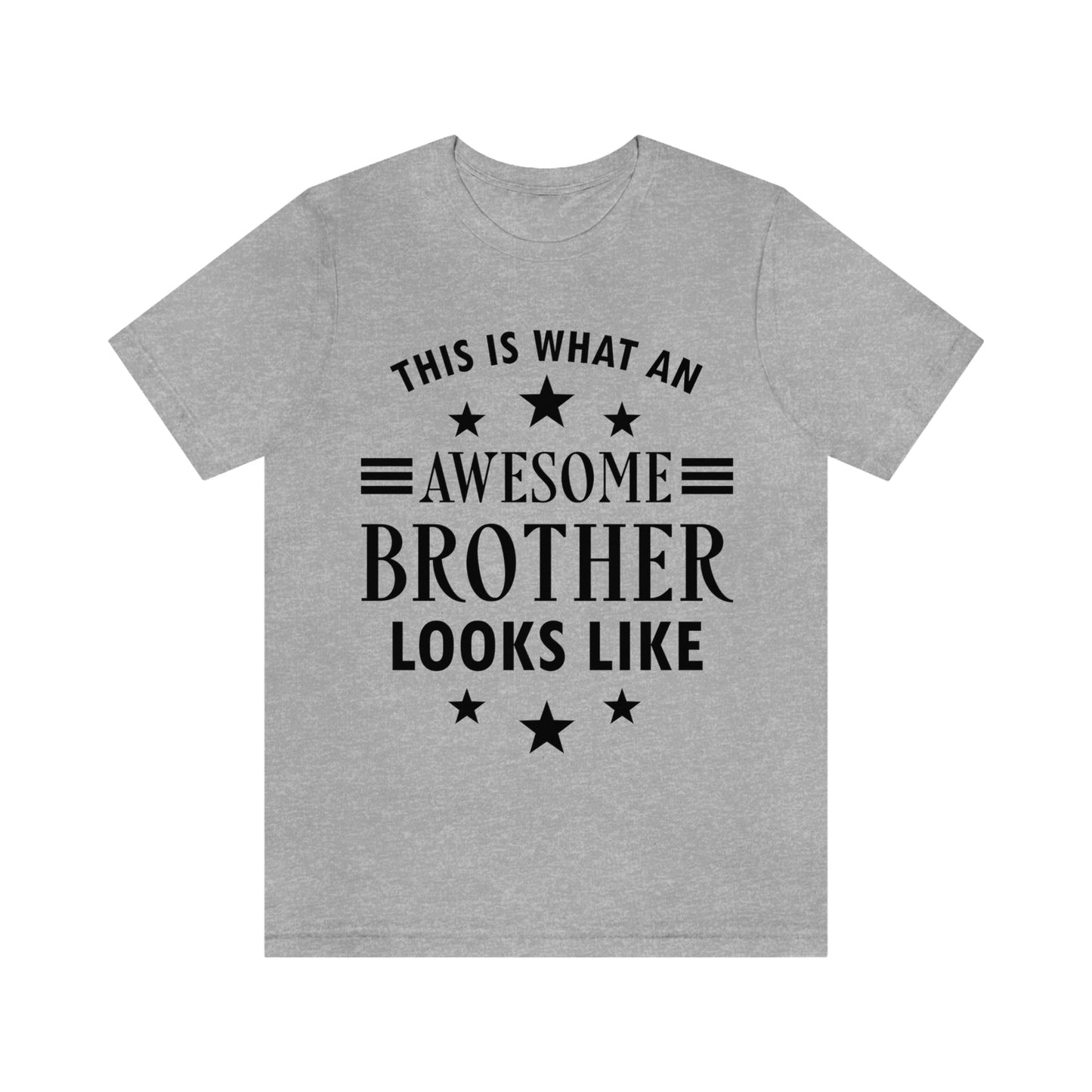 Awesome Brother Funny Slogan Sarcastic Quotes Unisex Jersey Short Sleeve T-Shirt Ichaku [Perfect Gifts Selection]