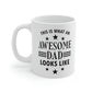 Awesome Dad Funny Slogan Sarcastic Quotes Ceramic Mug 11oz Ichaku [Perfect Gifts Selection]