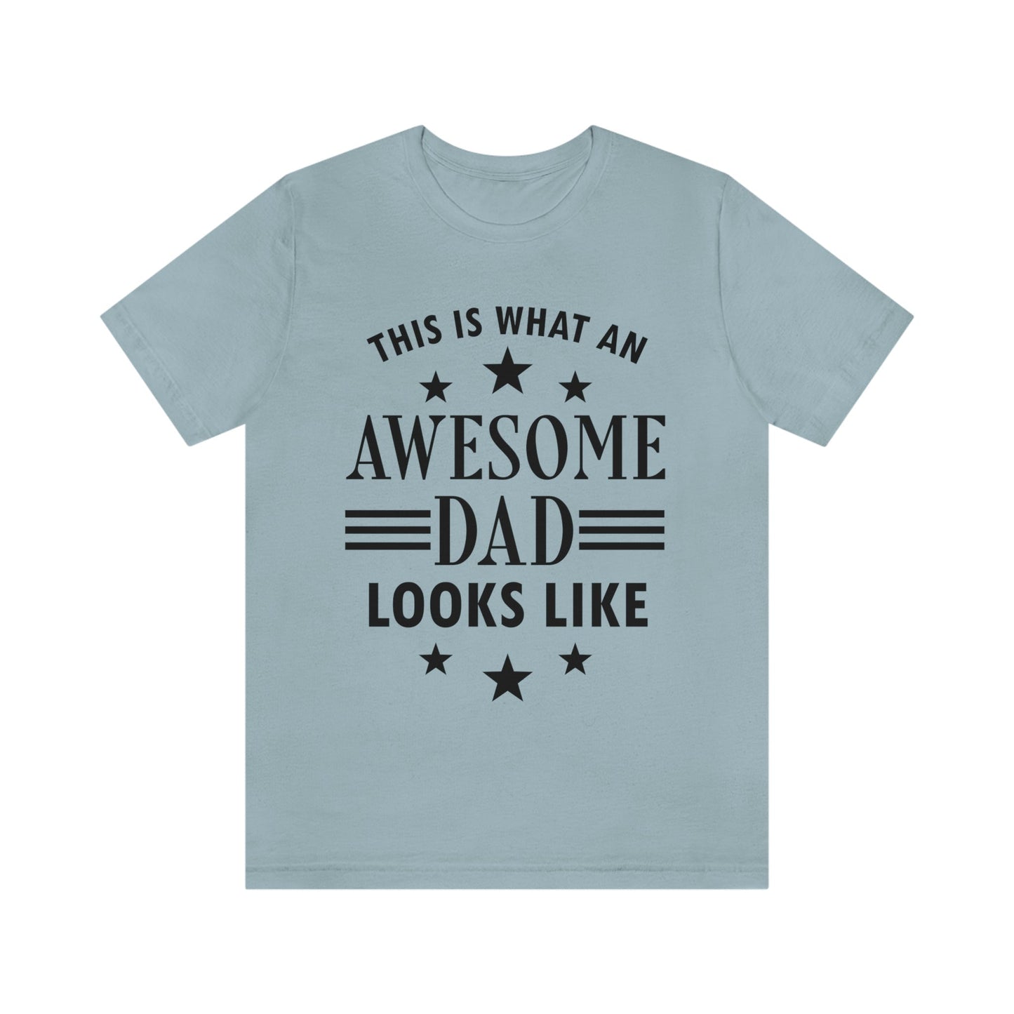 Awesome Dad Funny Slogan Sarcastic Quotes Unisex Jersey Short Sleeve T-Shirt Ichaku [Perfect Gifts Selection]