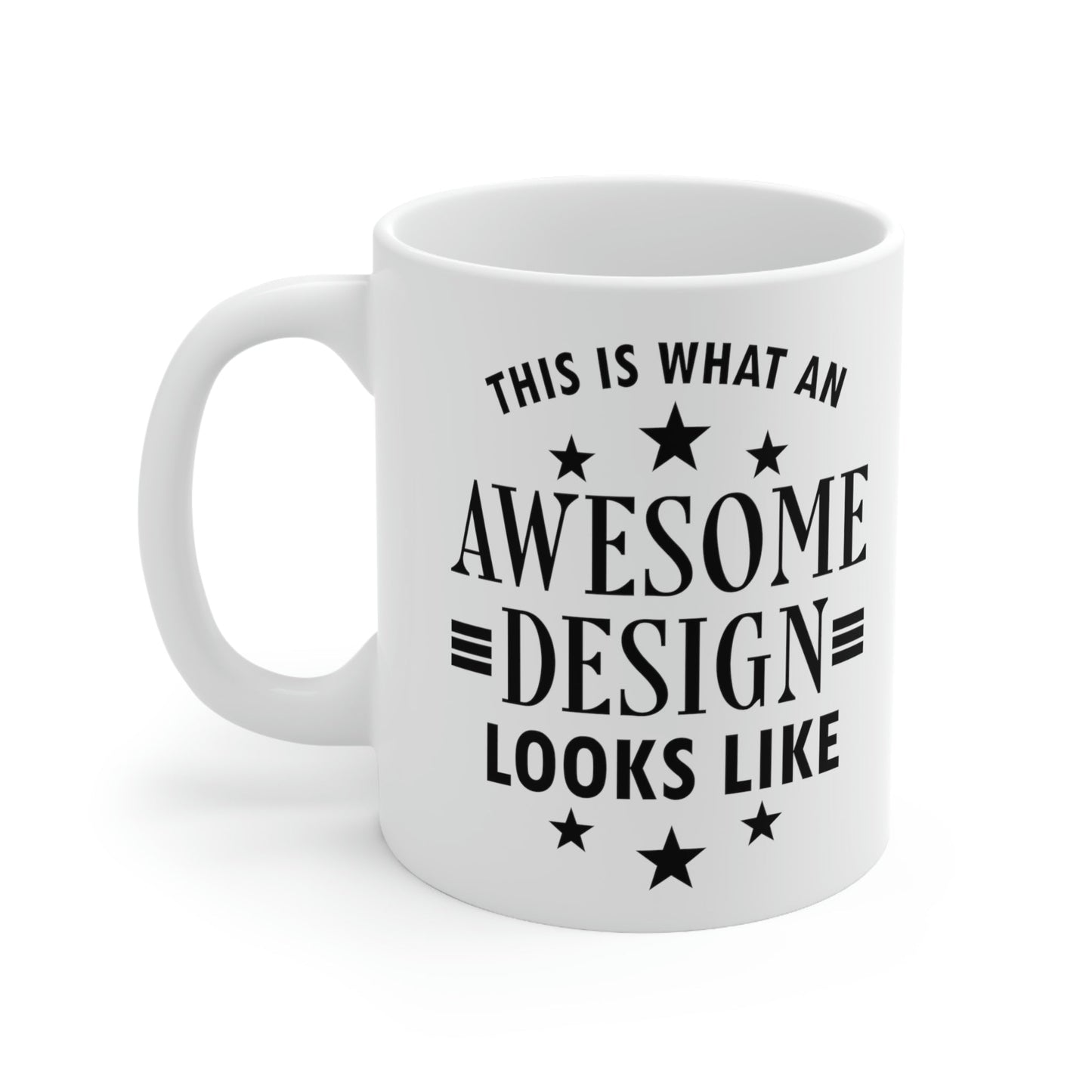 Awesome Design Funny Slogan Sarcastic Quotes Ceramic Mug 11oz Ichaku [Perfect Gifts Selection]