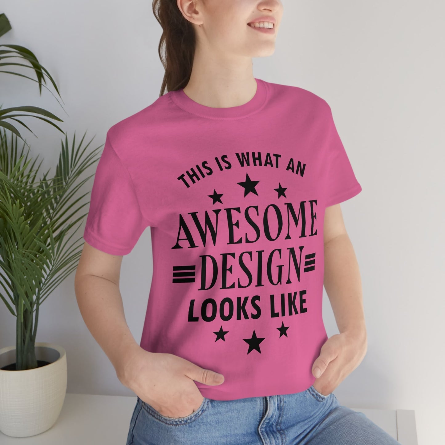 Awesome Design Funny Slogan Sarcastic Quotes Unisex Jersey Short Sleeve T-Shirt Ichaku [Perfect Gifts Selection]