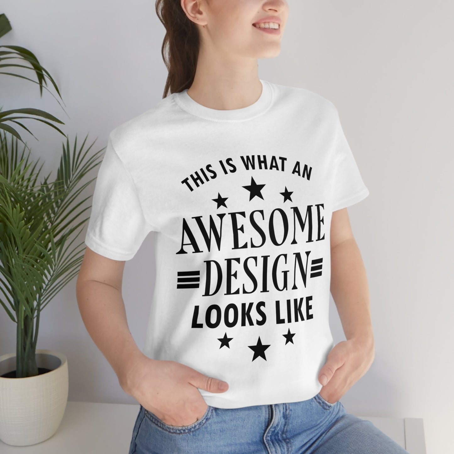 Awesome Design Funny Slogan Sarcastic Quotes Unisex Jersey Short Sleeve T-Shirt Ichaku [Perfect Gifts Selection]