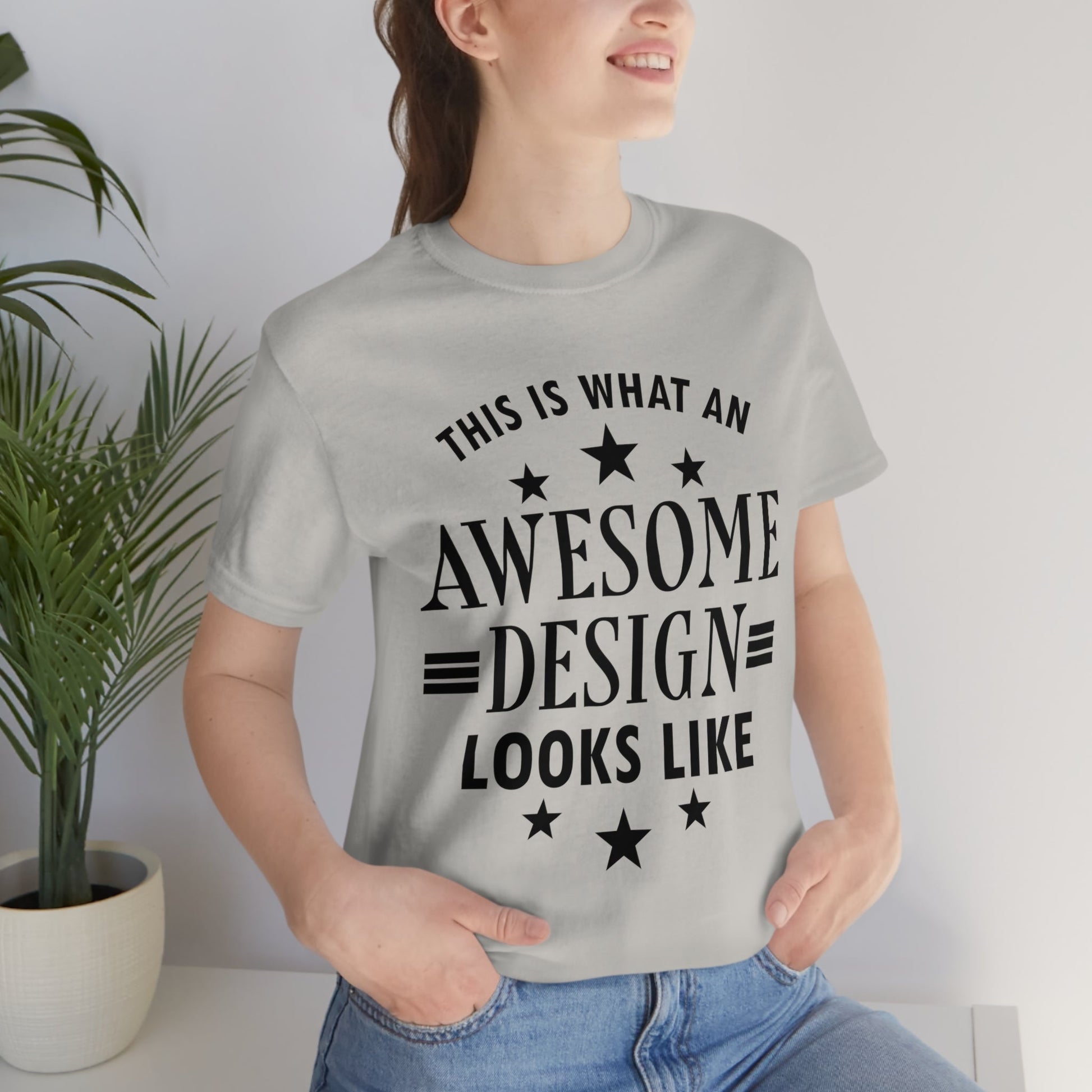 Awesome Design Funny Slogan Sarcastic Quotes Unisex Jersey Short Sleeve T-Shirt Ichaku [Perfect Gifts Selection]