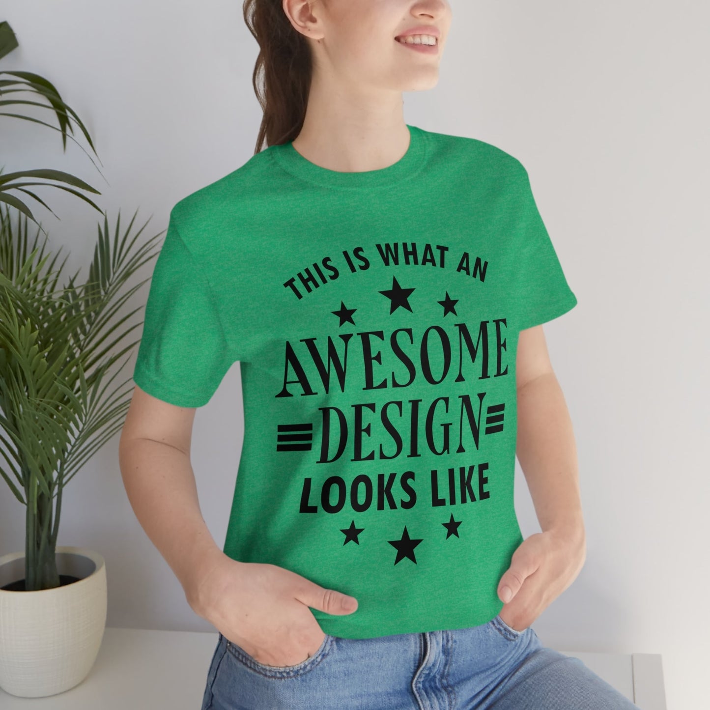 Awesome Design Funny Slogan Sarcastic Quotes Unisex Jersey Short Sleeve T-Shirt Ichaku [Perfect Gifts Selection]