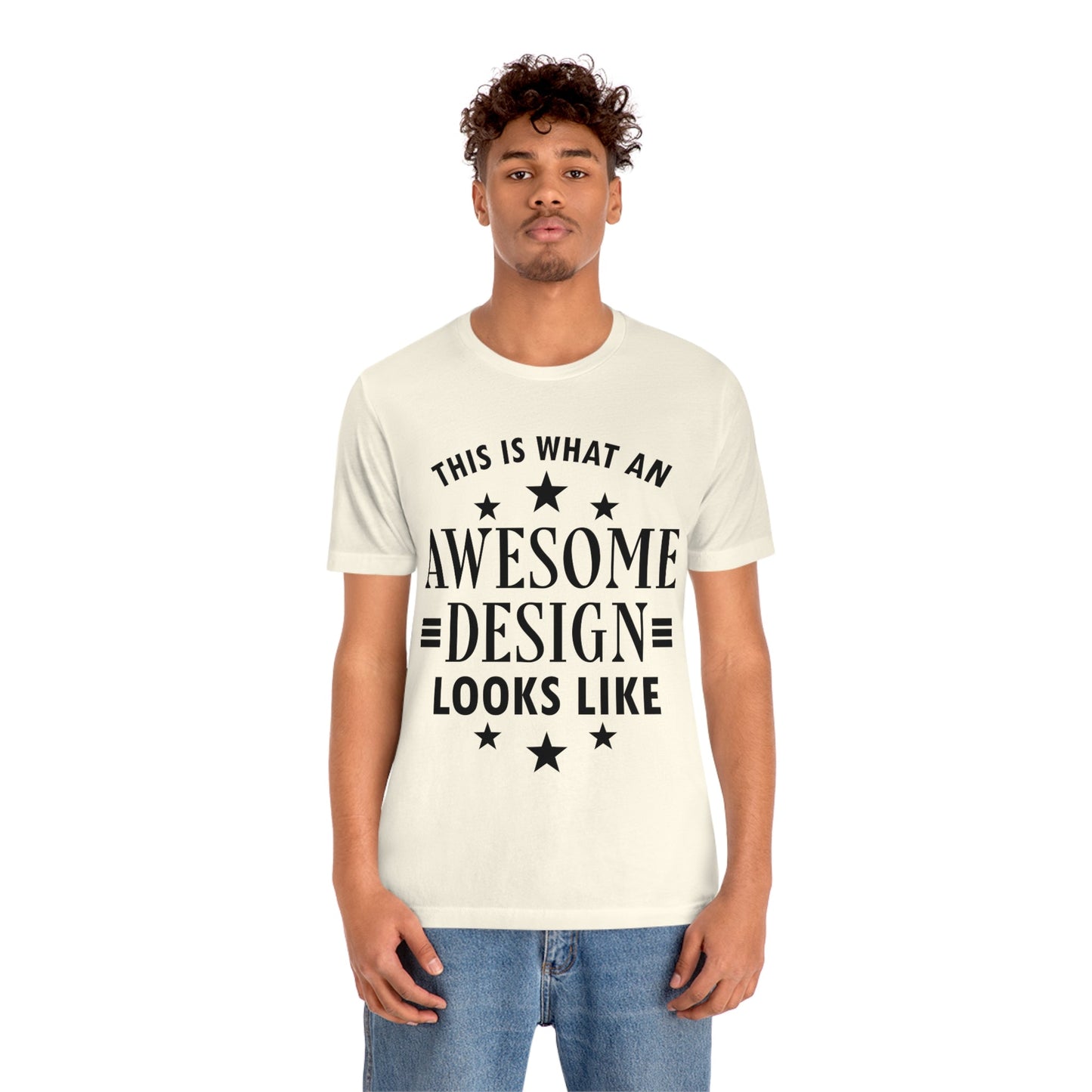 Awesome Design Funny Slogan Sarcastic Quotes Unisex Jersey Short Sleeve T-Shirt Ichaku [Perfect Gifts Selection]