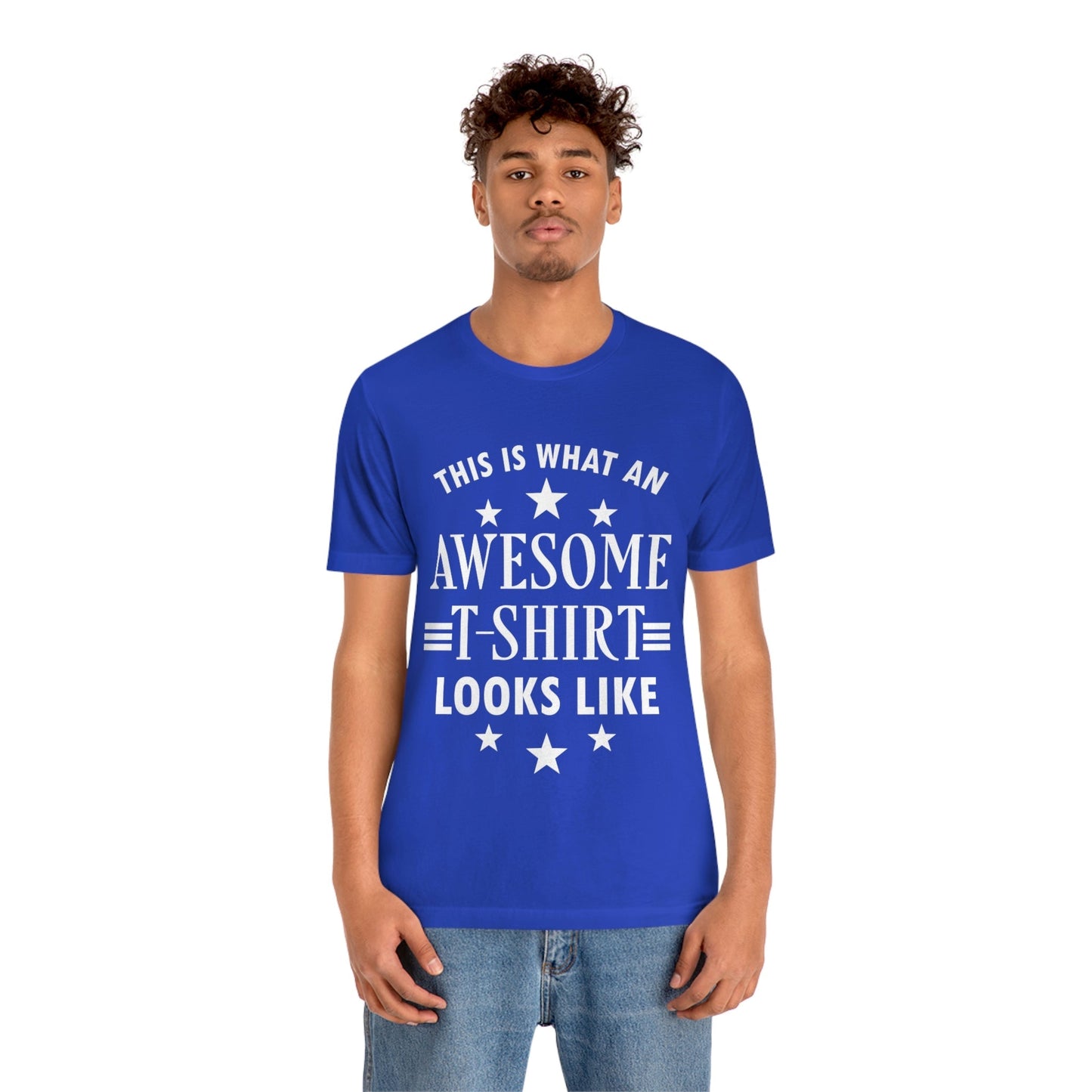 Awesome Funny Slogan Sarcastic Quotes Unisex Jersey Short Sleeve T-Shirt Ichaku [Perfect Gifts Selection]