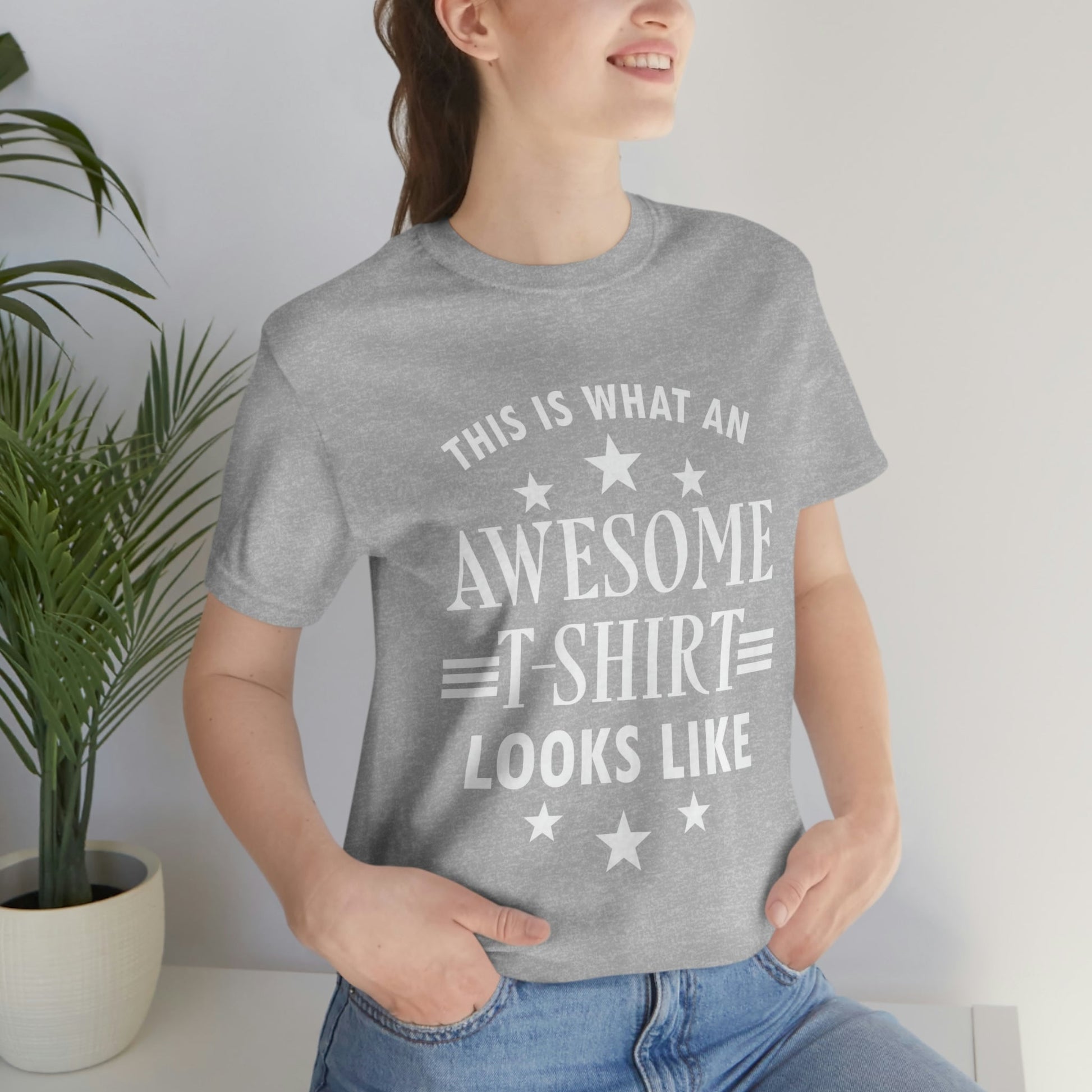 Awesome Funny Slogan Sarcastic Quotes Unisex Jersey Short Sleeve T-Shirt Ichaku [Perfect Gifts Selection]