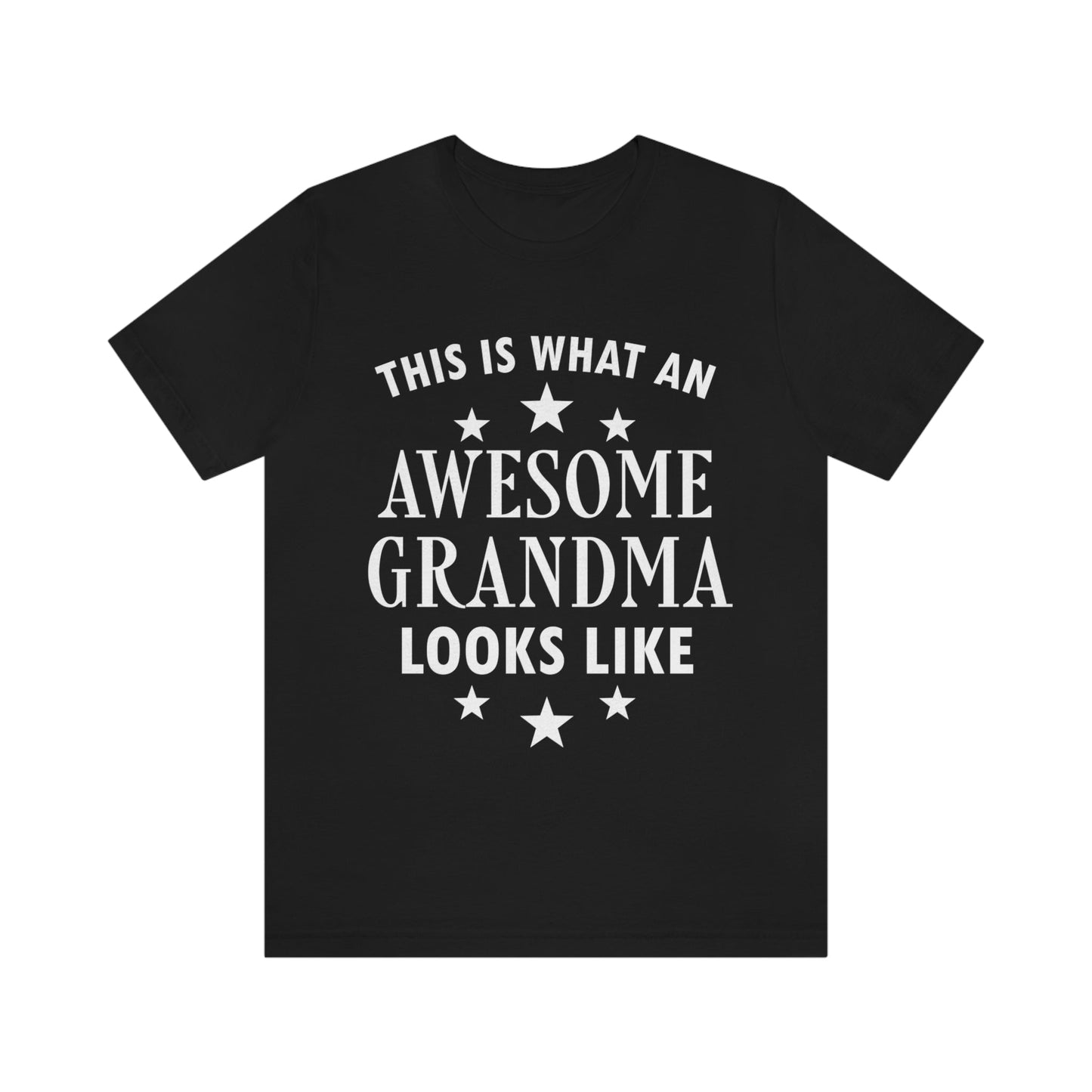 Awesome Grandmother Funny Slogan Sarcastic Quotes Unisex Jersey Short Sleeve T-Shirt Ichaku [Perfect Gifts Selection]