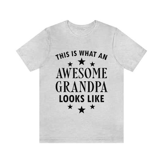 Awesome Grandpa Funny Slogan Sarcastic Quotes Unisex Jersey Short Sleeve T-Shirt Ichaku [Perfect Gifts Selection]