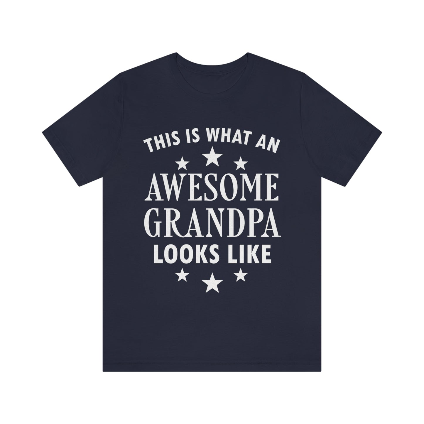 Awesome Grandpa Funny Slogan Sarcastic Quotes Unisex Jersey Short Sleeve T-Shirt Ichaku [Perfect Gifts Selection]