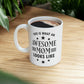 Awesome Mom Funny Slogan Sarcastic Quotes Ceramic Mug 11oz Ichaku [Perfect Gifts Selection]