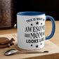Awesome Mom Funny Slogan Sarcastic Quotes Classic Accent Coffee Mug 11oz Ichaku [Perfect Gifts Selection]