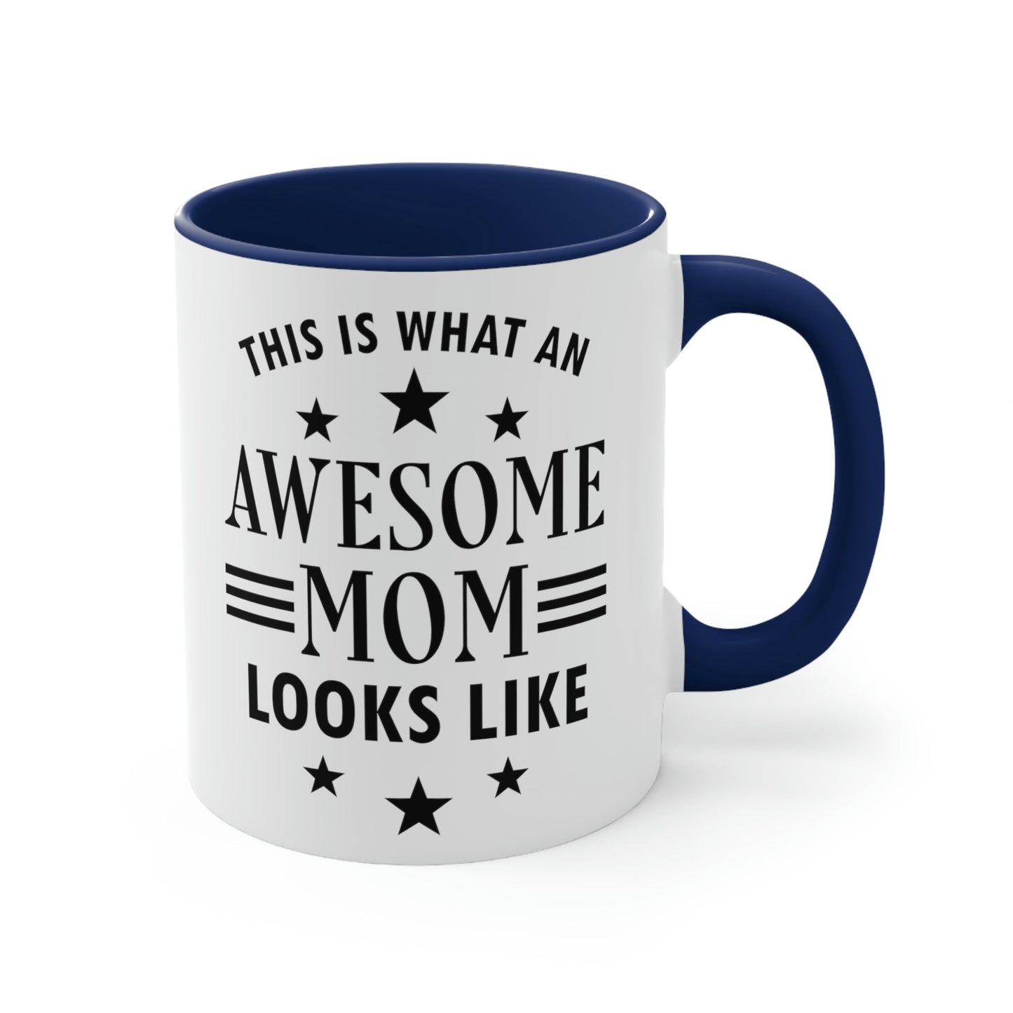 Awesome Mom Funny Slogan Sarcastic Quotes Classic Accent Coffee Mug 11oz Ichaku [Perfect Gifts Selection]