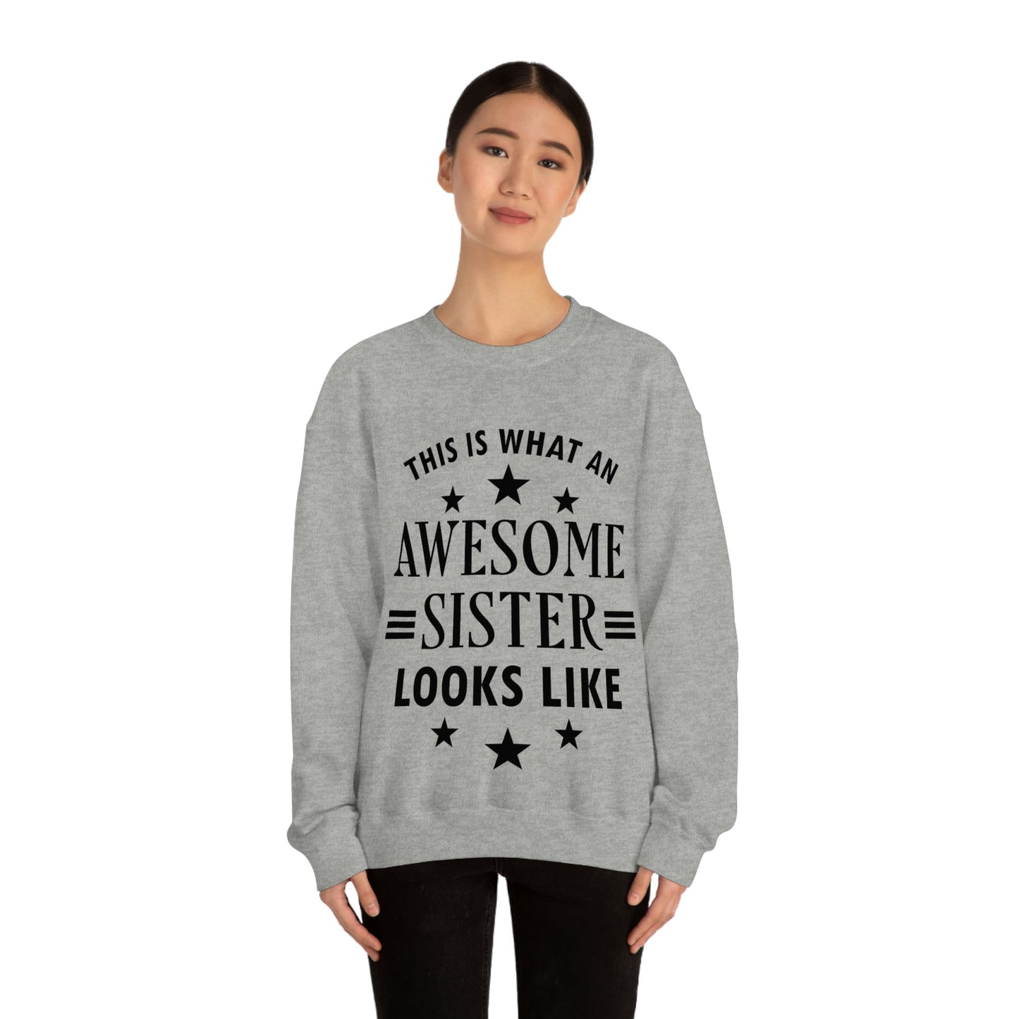 Awesome Sister Funny Slogan Sarcastic Quotes Black Text Unisex Heavy Blend™ Crewneck Sweatshirt Ichaku [Perfect Gifts Selection]