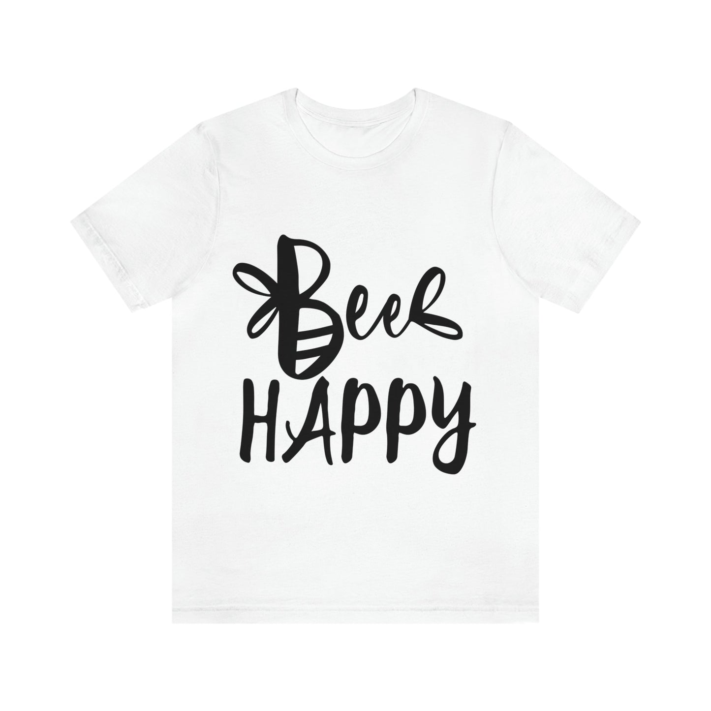 Bee Happy Positive Motivational Slogans Unisex Jersey Short Sleeve T-Shirt Ichaku [Perfect Gifts Selection]