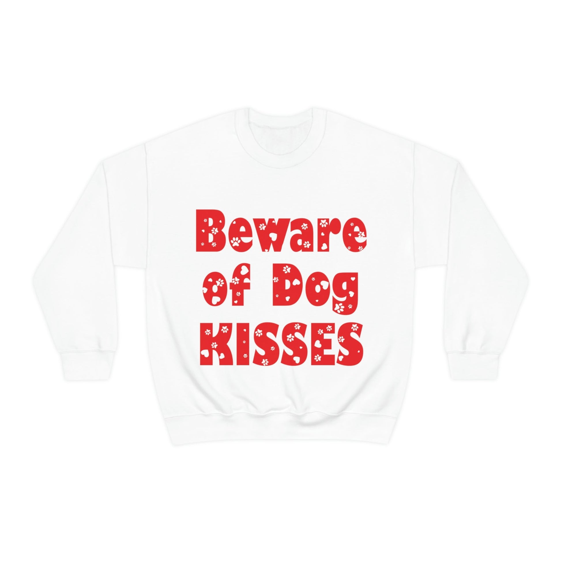 Beware Of Dog Kisses Puppy Love Quotes Unisex Heavy Blend™ Crewneck Sweatshirt Ichaku [Perfect Gifts Selection]