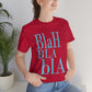 Blah Bla Bla Funny Typography Jersey Short Sleeve T-Shirt Ichaku [Perfect Gifts Selection]