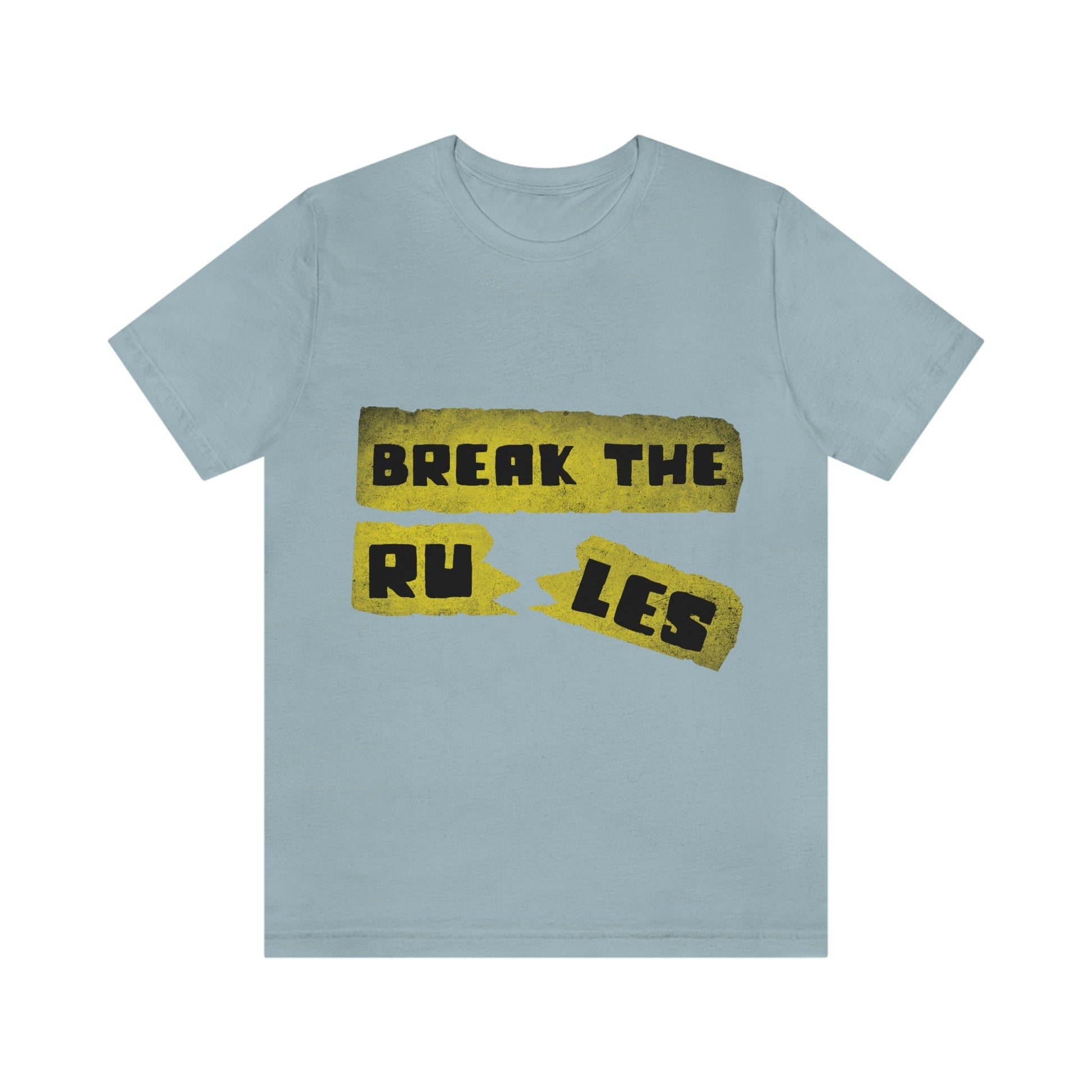 Break the Rules Motivational Quotes Unisex Jersey Short Sleeve T-Shirt Ichaku [Perfect Gifts Selection]