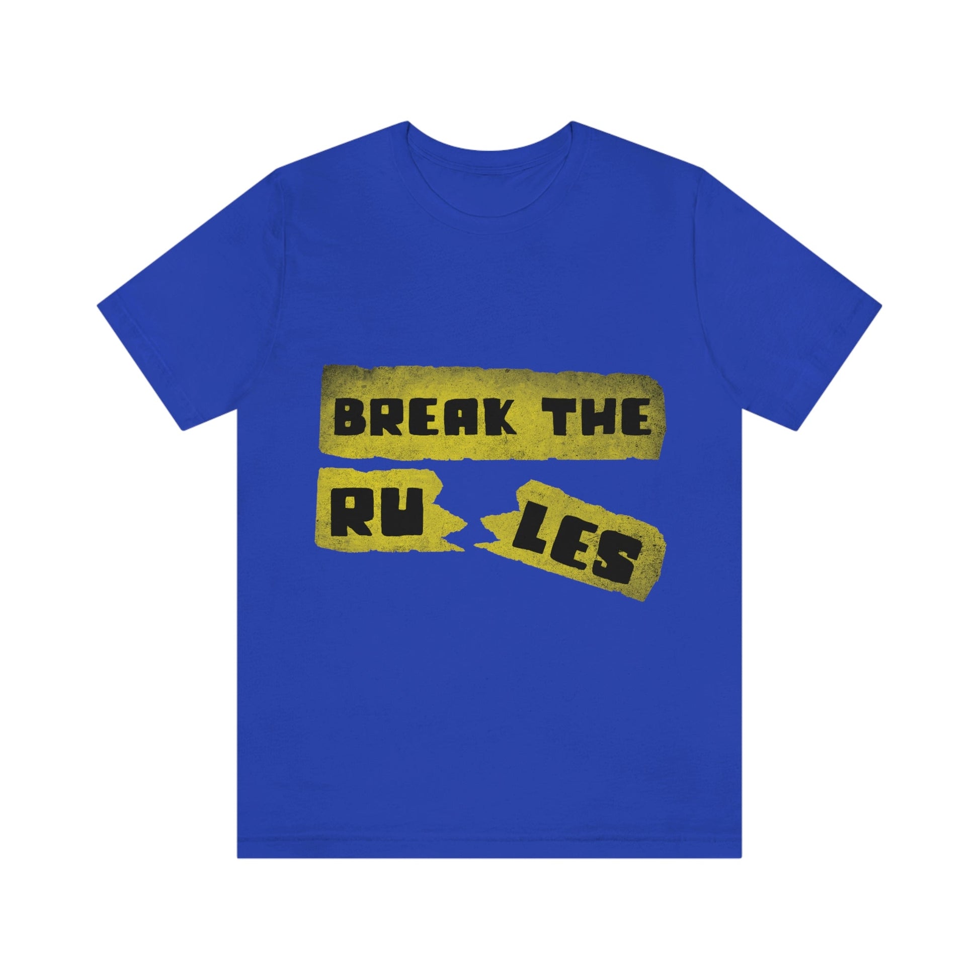 Break the Rules Motivational Quotes Unisex Jersey Short Sleeve T-Shirt Ichaku [Perfect Gifts Selection]