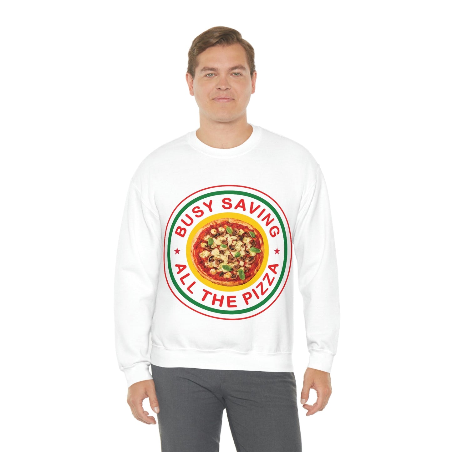 Busy Saving All The Pizza Food Lover Unisex Heavy Blend™ Crewneck Sweatshirt Ichaku [Perfect Gifts Selection]