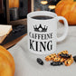 Caffeine King Quotes Coffee Lovers Ceramic Mug 11oz Ichaku [Perfect Gifts Selection]