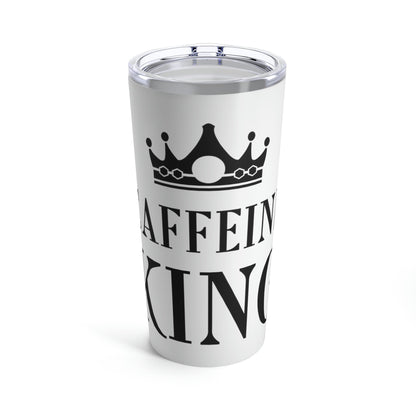 Caffeine King Quotes Coffee Lovers Stainless Steel Hot or Cold Vacuum Tumbler 20oz Ichaku [Perfect Gifts Selection]