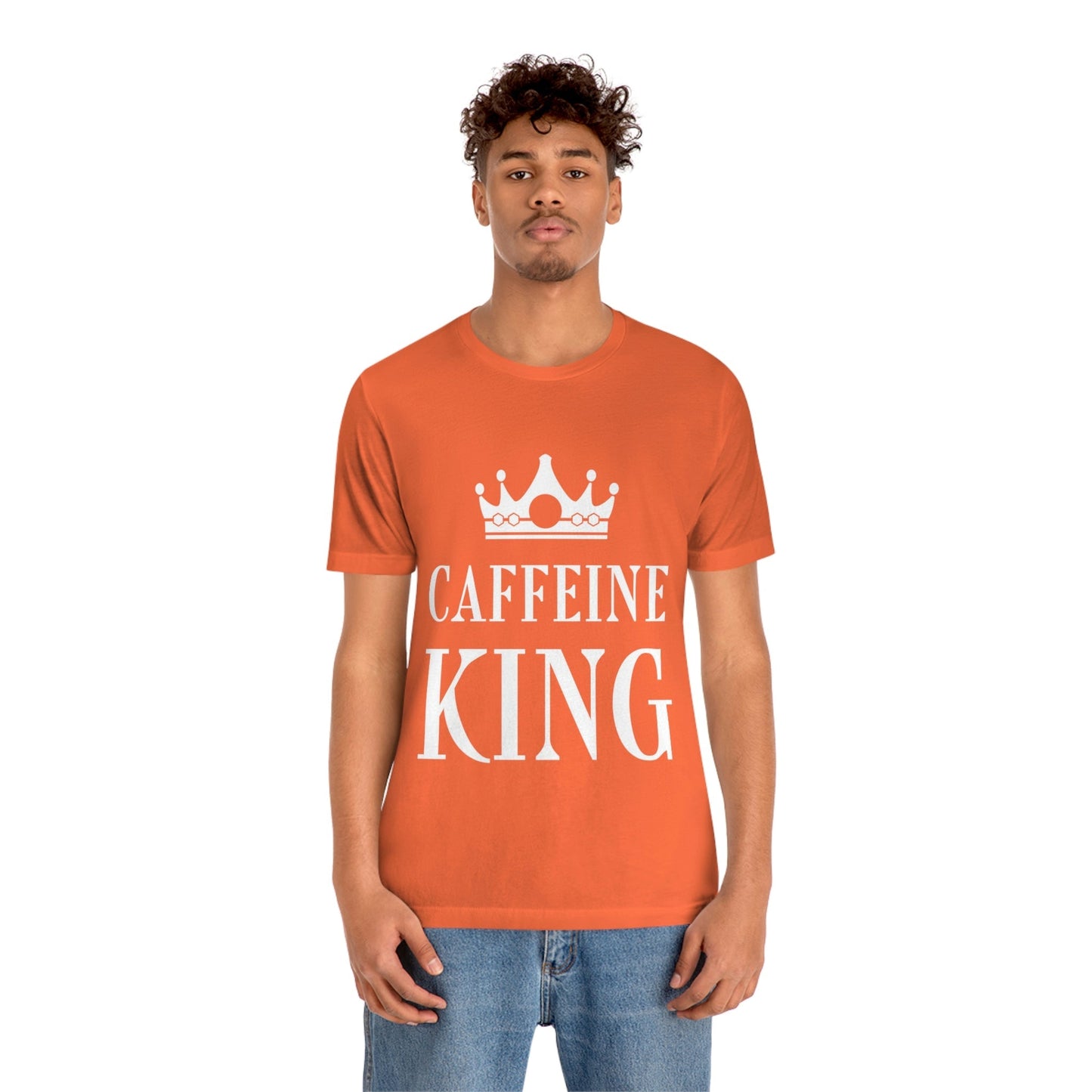 Caffeine King Quotes Coffee Lovers Unisex Jersey Short Sleeve T-Shirt Ichaku [Perfect Gifts Selection]