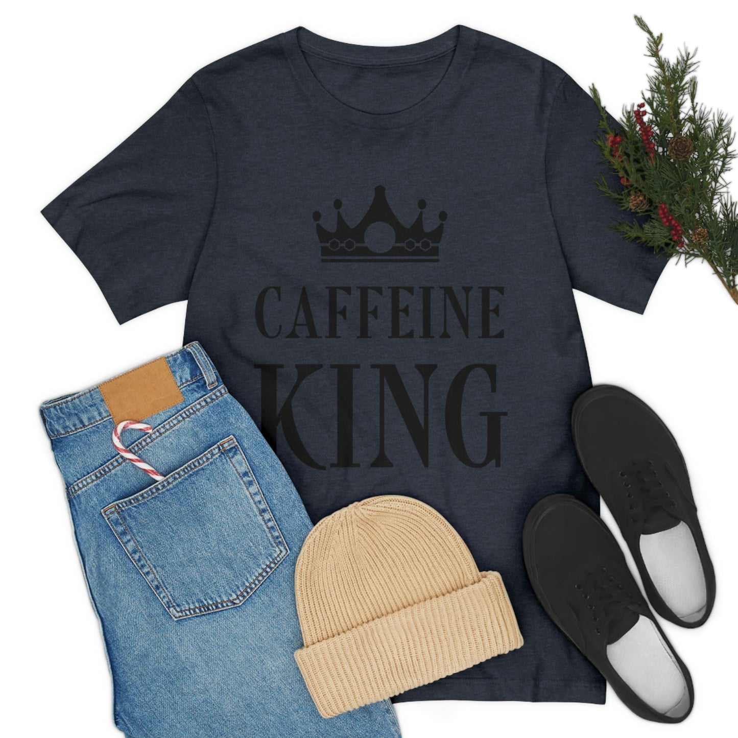 Caffeine King Quotes Coffee Lovers Unisex Jersey Short Sleeve T-Shirt Ichaku [Perfect Gifts Selection]