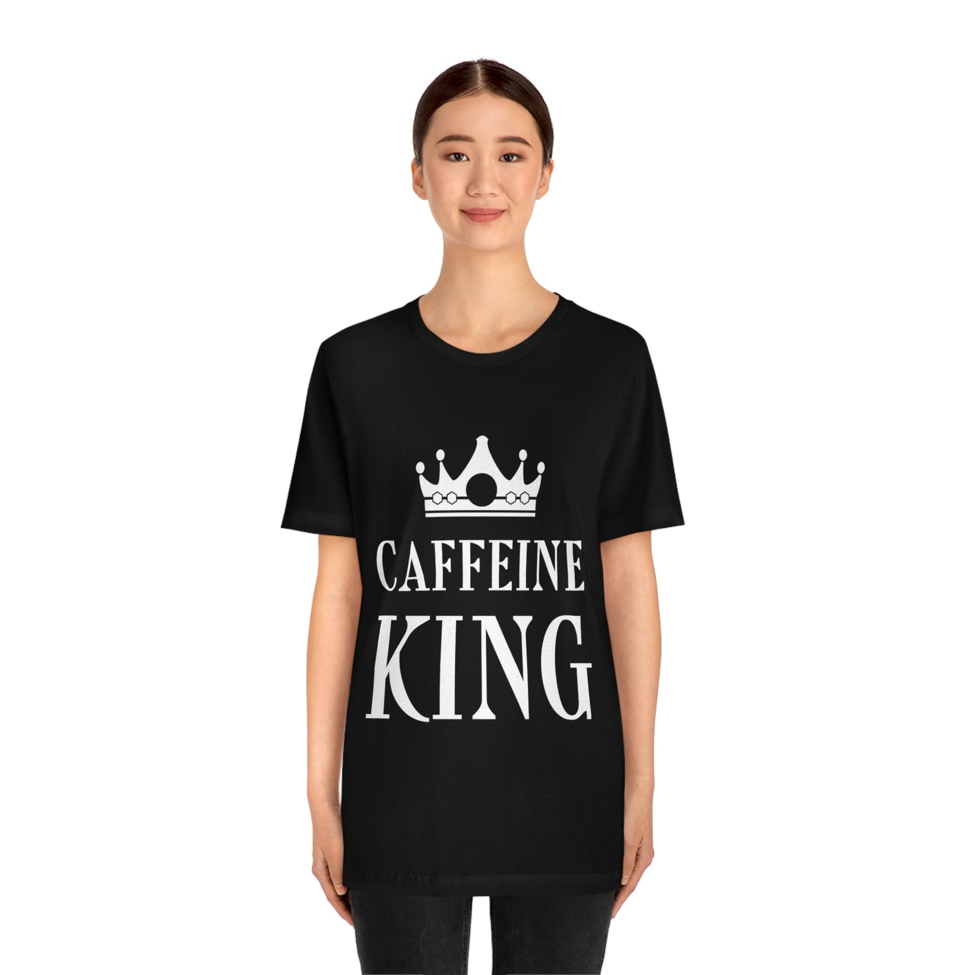 Caffeine King Quotes Coffee Lovers Unisex Jersey Short Sleeve T-Shirt Ichaku [Perfect Gifts Selection]