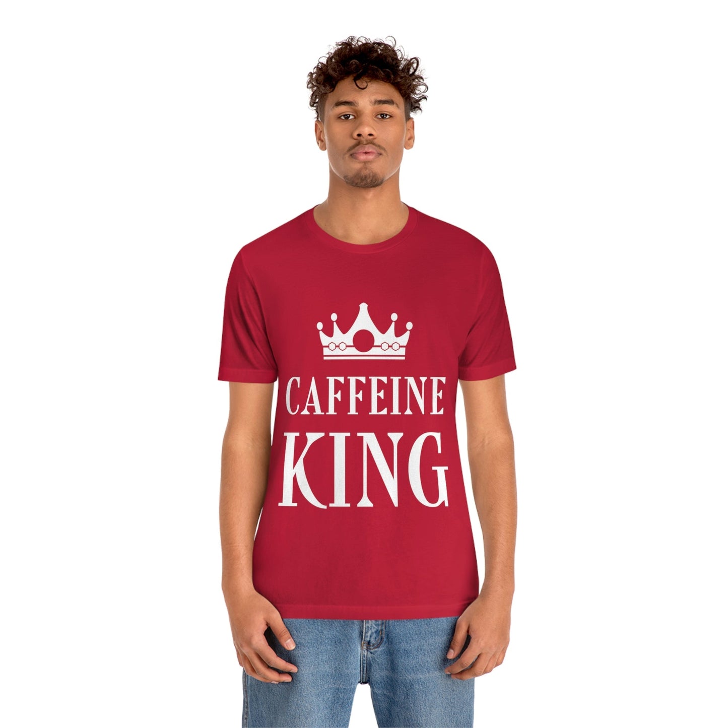 Caffeine King Quotes Coffee Lovers Unisex Jersey Short Sleeve T-Shirt Ichaku [Perfect Gifts Selection]