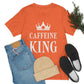 Caffeine King Quotes Coffee Lovers Unisex Jersey Short Sleeve T-Shirt Ichaku [Perfect Gifts Selection]