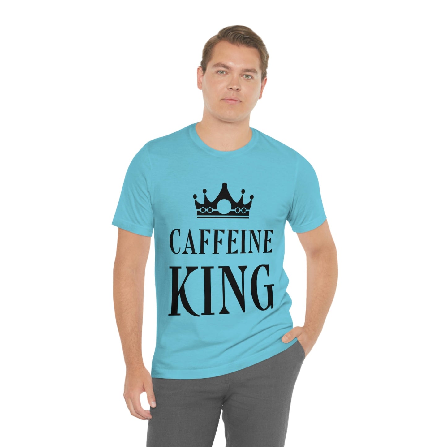 Caffeine King Quotes Coffee Lovers Unisex Jersey Short Sleeve T-Shirt Ichaku [Perfect Gifts Selection]