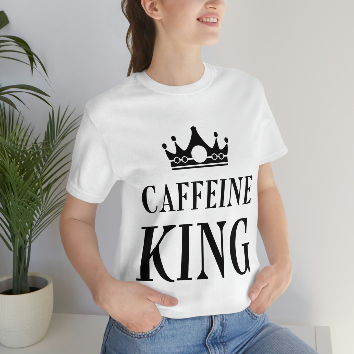 Caffeine King Quotes Coffee Lovers Unisex Jersey Short Sleeve T-Shirt Ichaku [Perfect Gifts Selection]