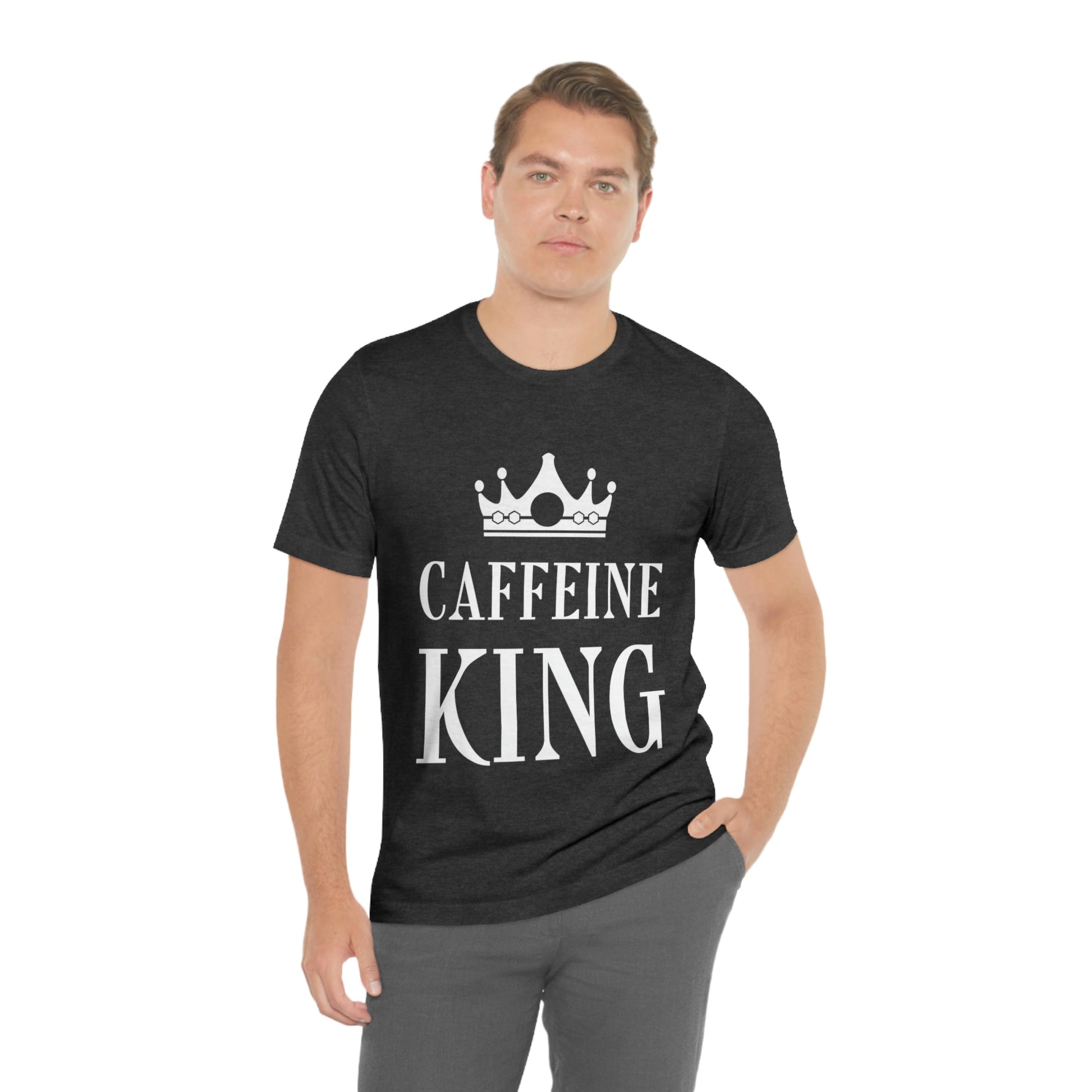 Caffeine King Quotes Coffee Lovers Unisex Jersey Short Sleeve T-Shirt Ichaku [Perfect Gifts Selection]