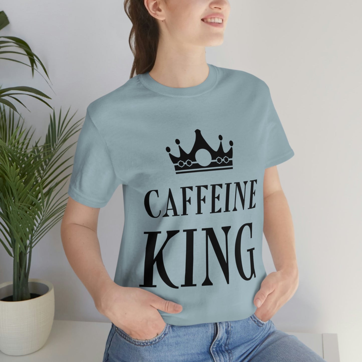 Caffeine King Quotes Coffee Lovers Unisex Jersey Short Sleeve T-Shirt Ichaku [Perfect Gifts Selection]